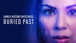 Family History Mysteries: Buried Past