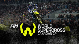 World Super Cross 2026: Rd 1: Calgary