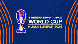 ISTAF Sepak Takraw WC 2026 Team: Akhir