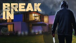 Break In
