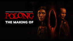 The Making of Polong