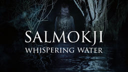 Salmokji: Whispering Water
