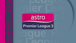 Astro Premier League 3
