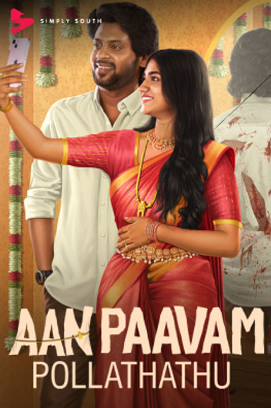 Watch Aanpaavam Pollathathu on Simply South