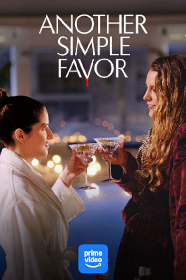 Watch Another Simple Favor on Prime Video