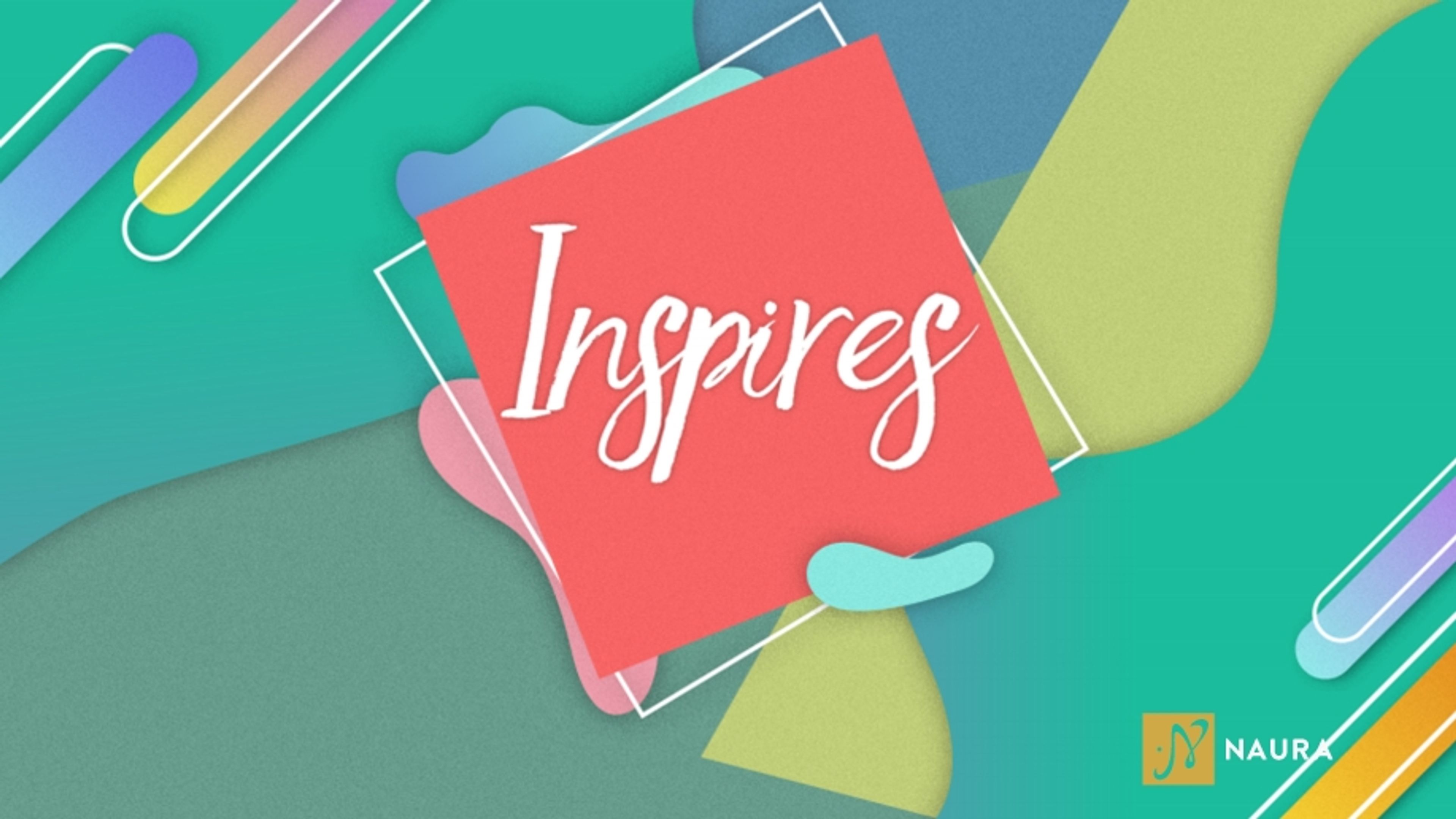 Inspires
