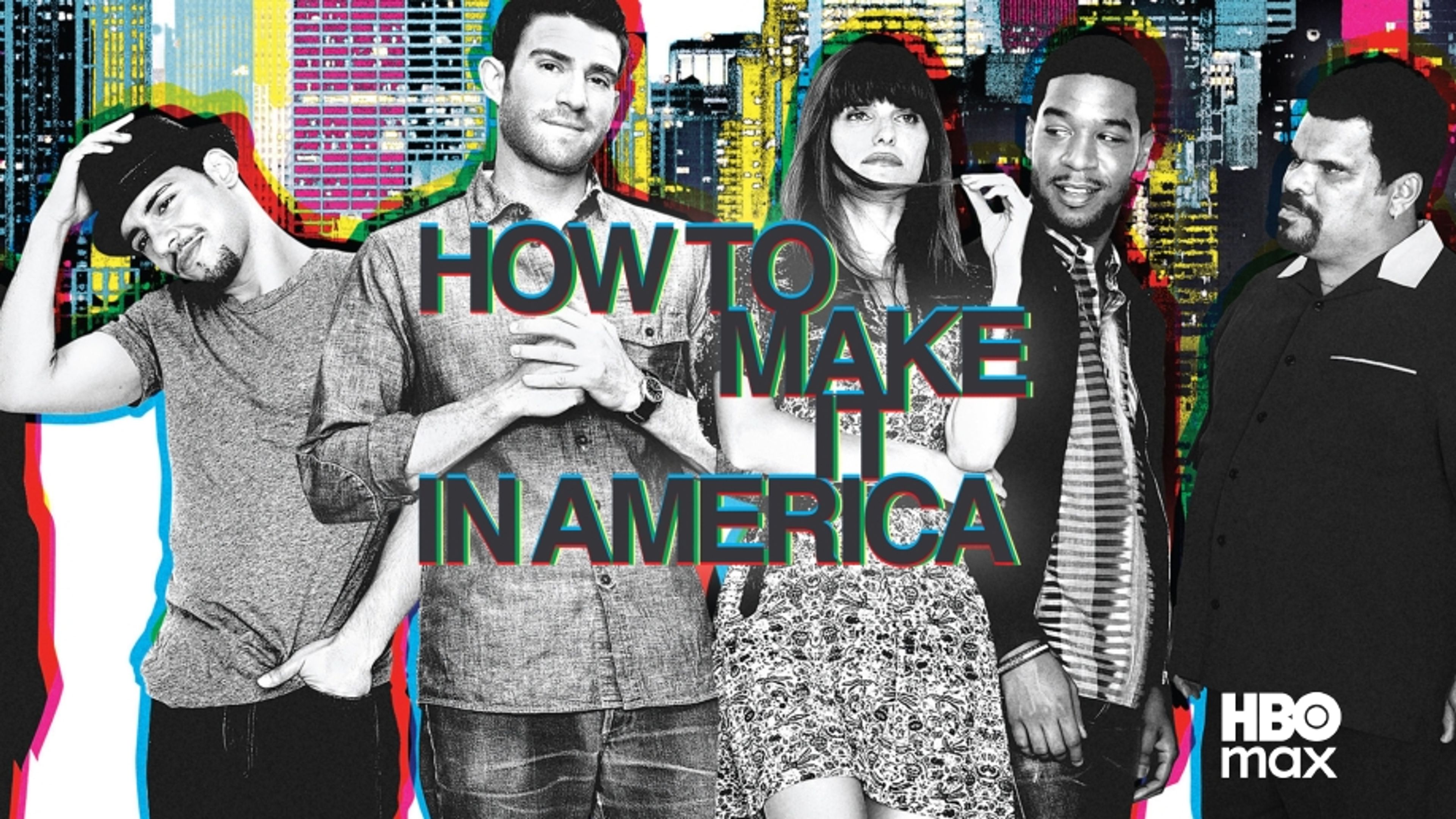 How To Make It In America