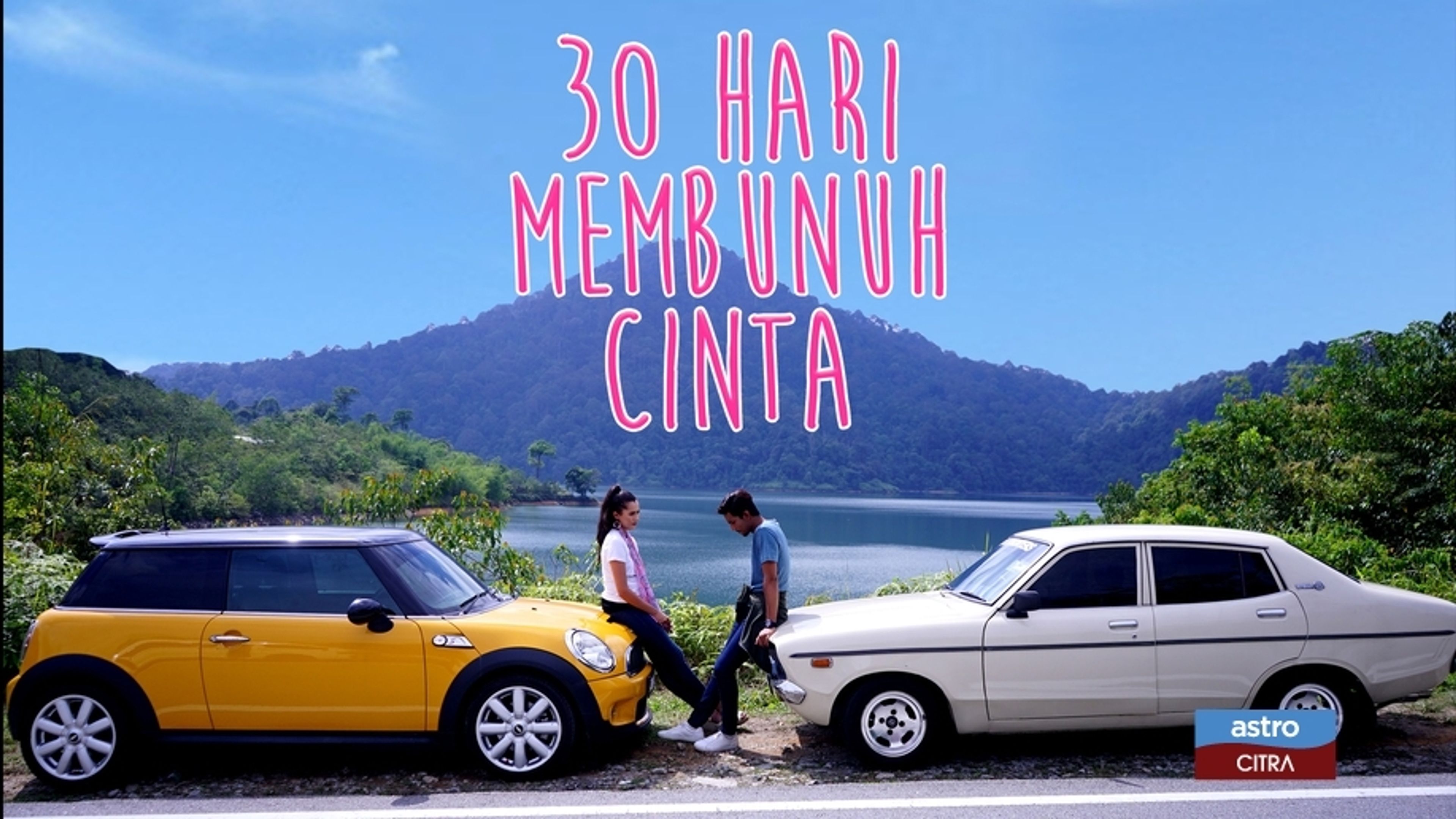 30 Hari Membunuh Cinta