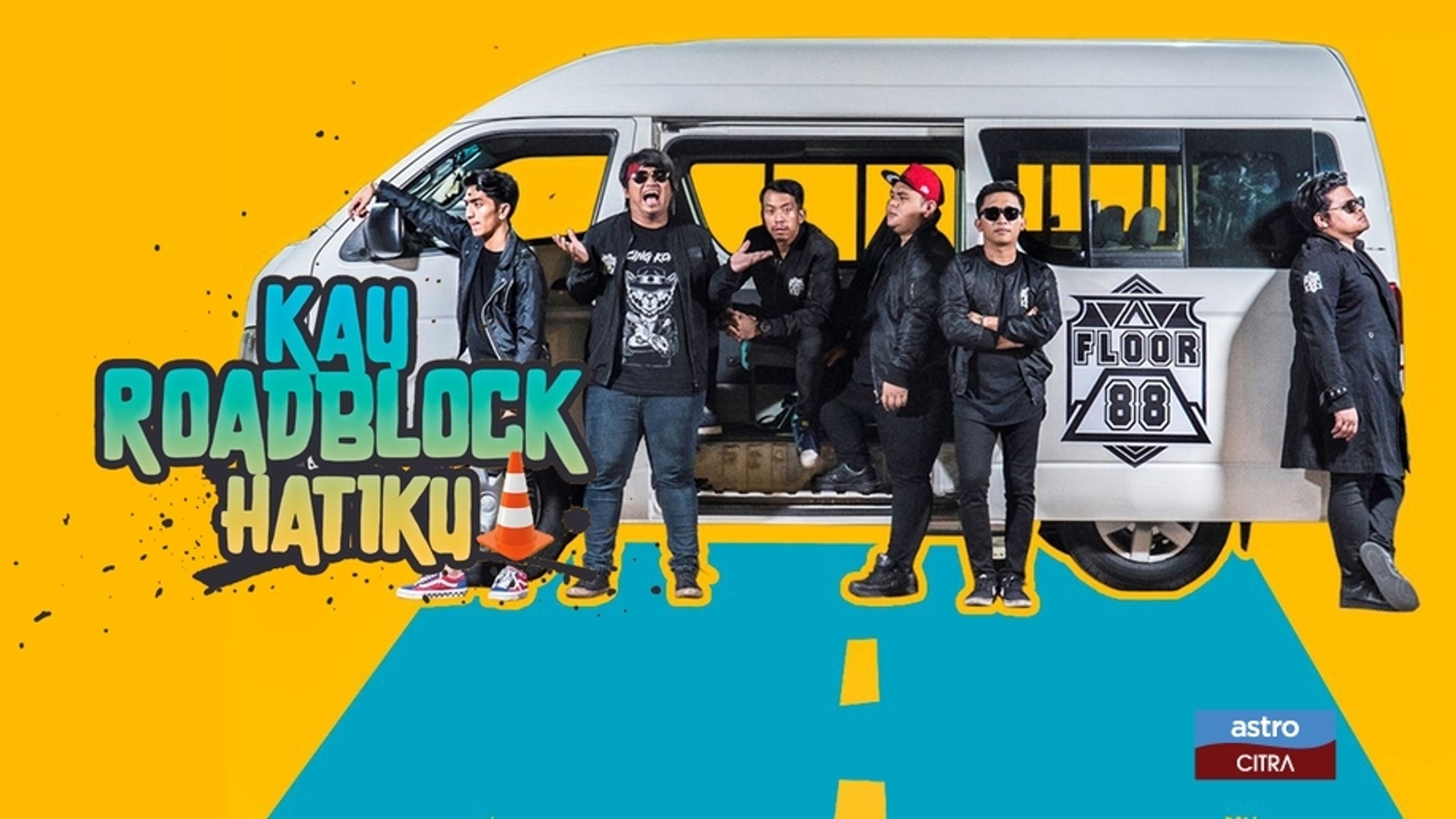 Kau Roadblock Hatiku