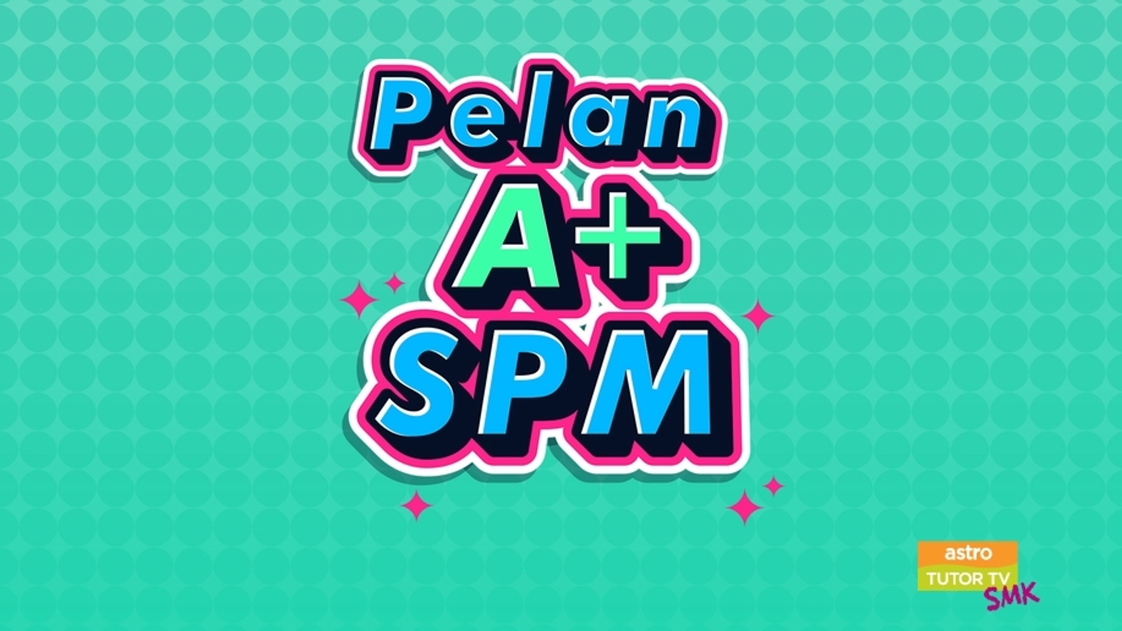 Pelan A+ SPM