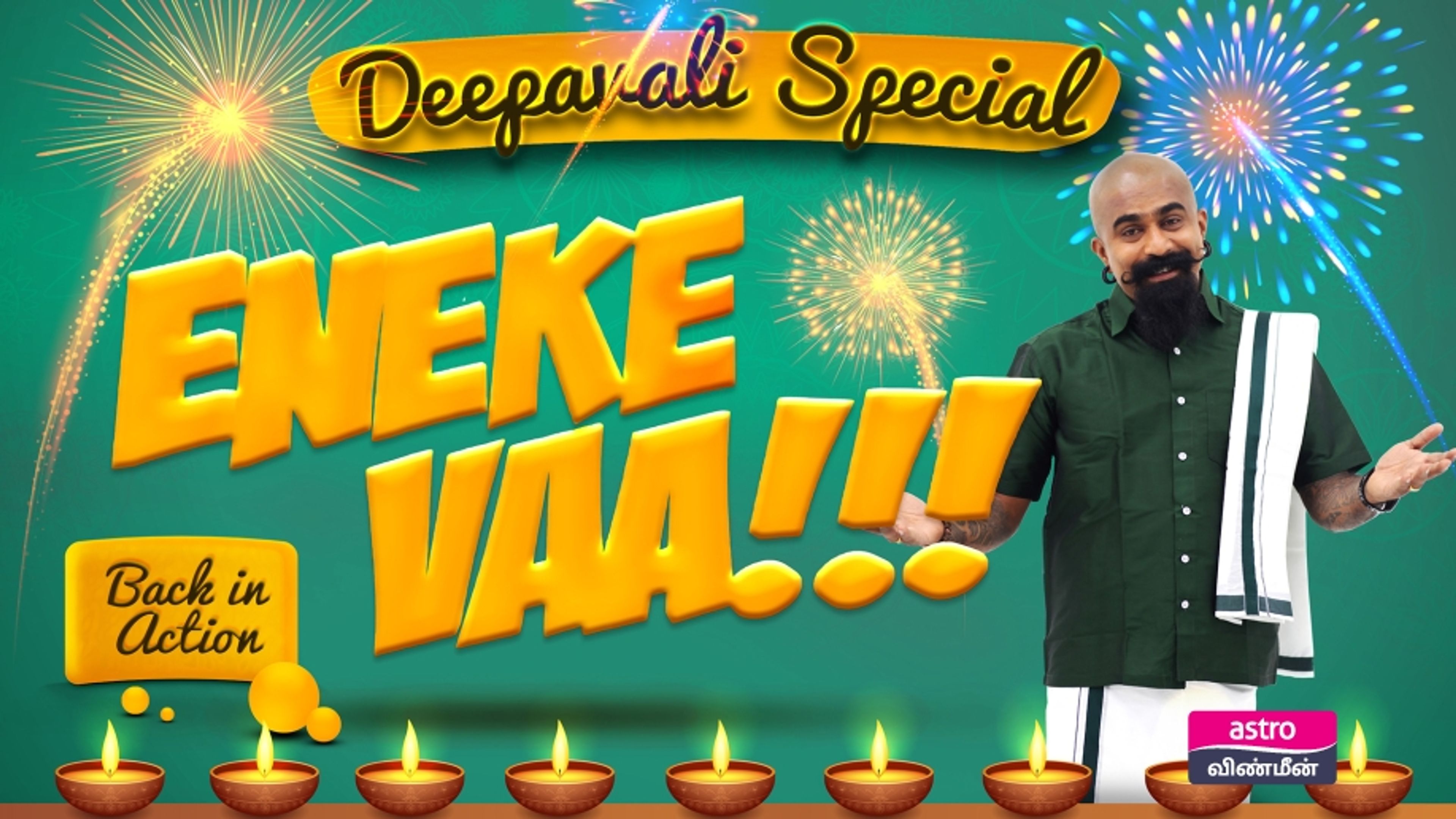 Eneke Vaa Deepavali Edition