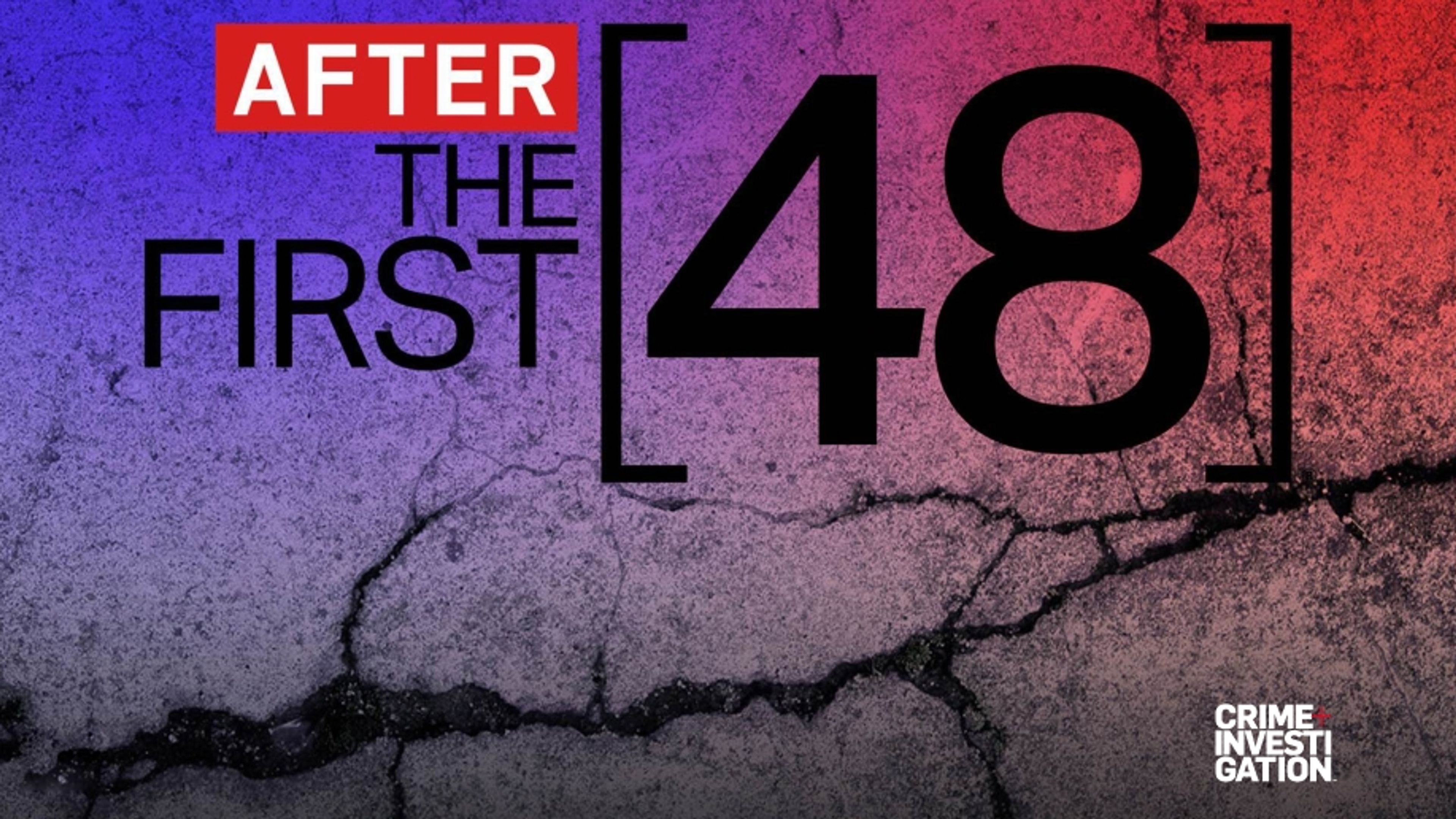 After The First 48