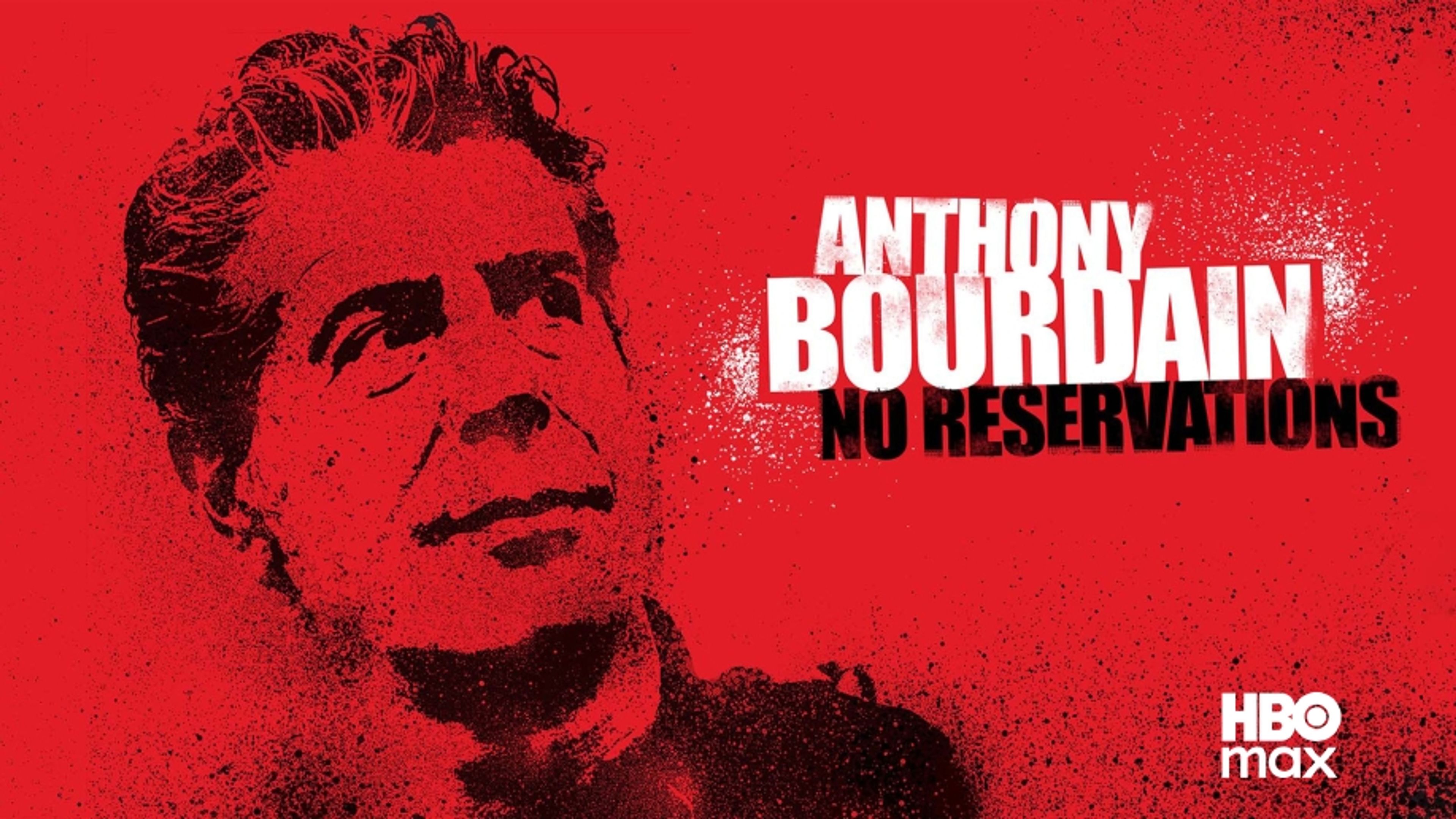 Anthony Bourdain: No Reservations