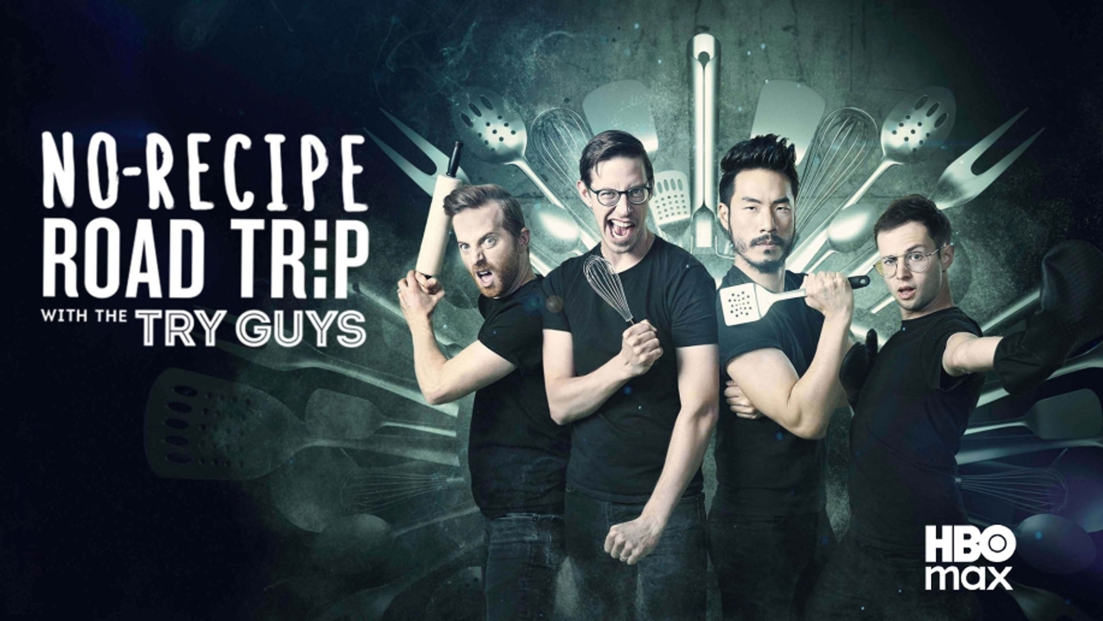 No-recipe Road Trip with the Try Guys