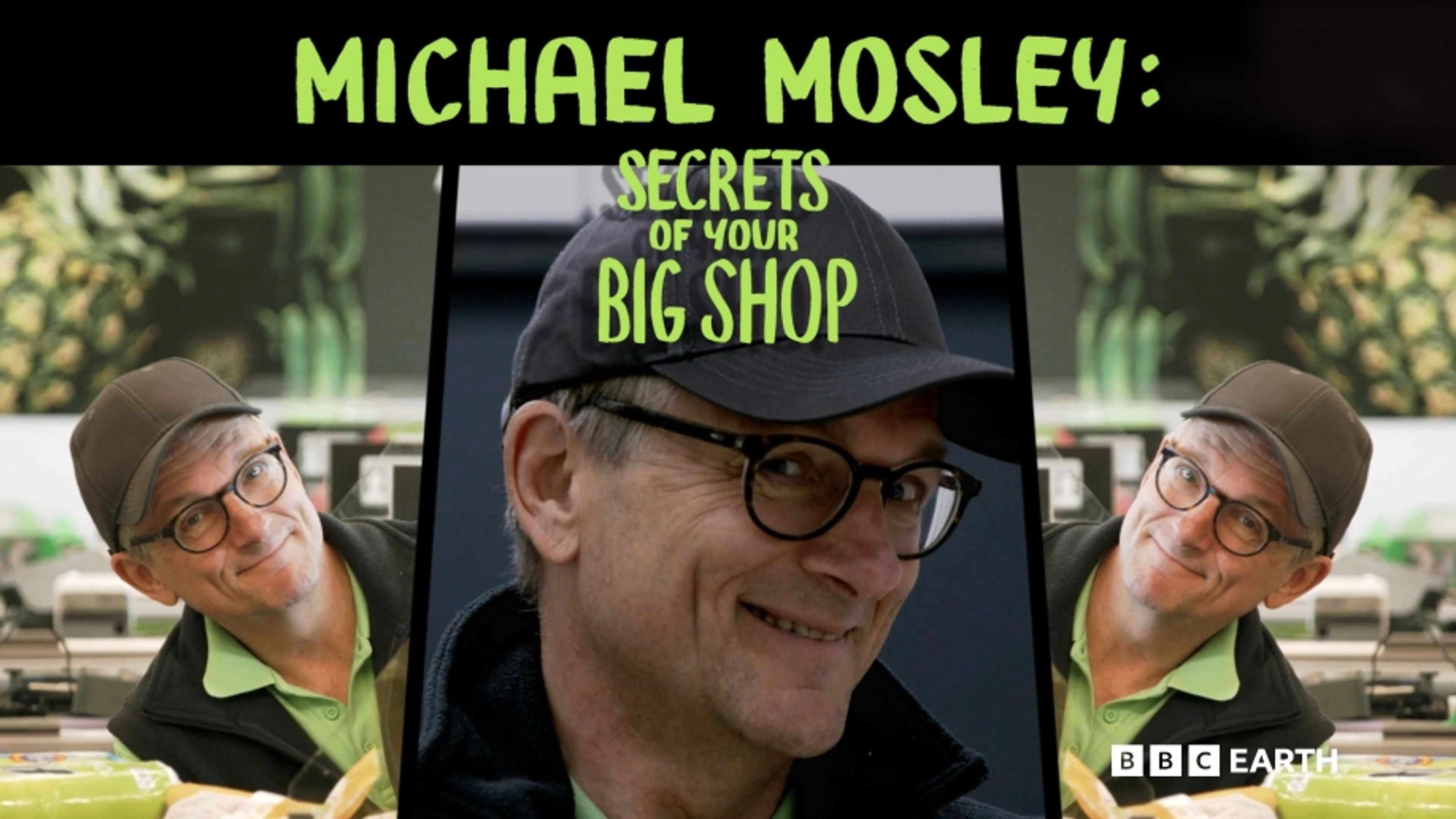Michael Mosley: Secrets Of Your Big Shop