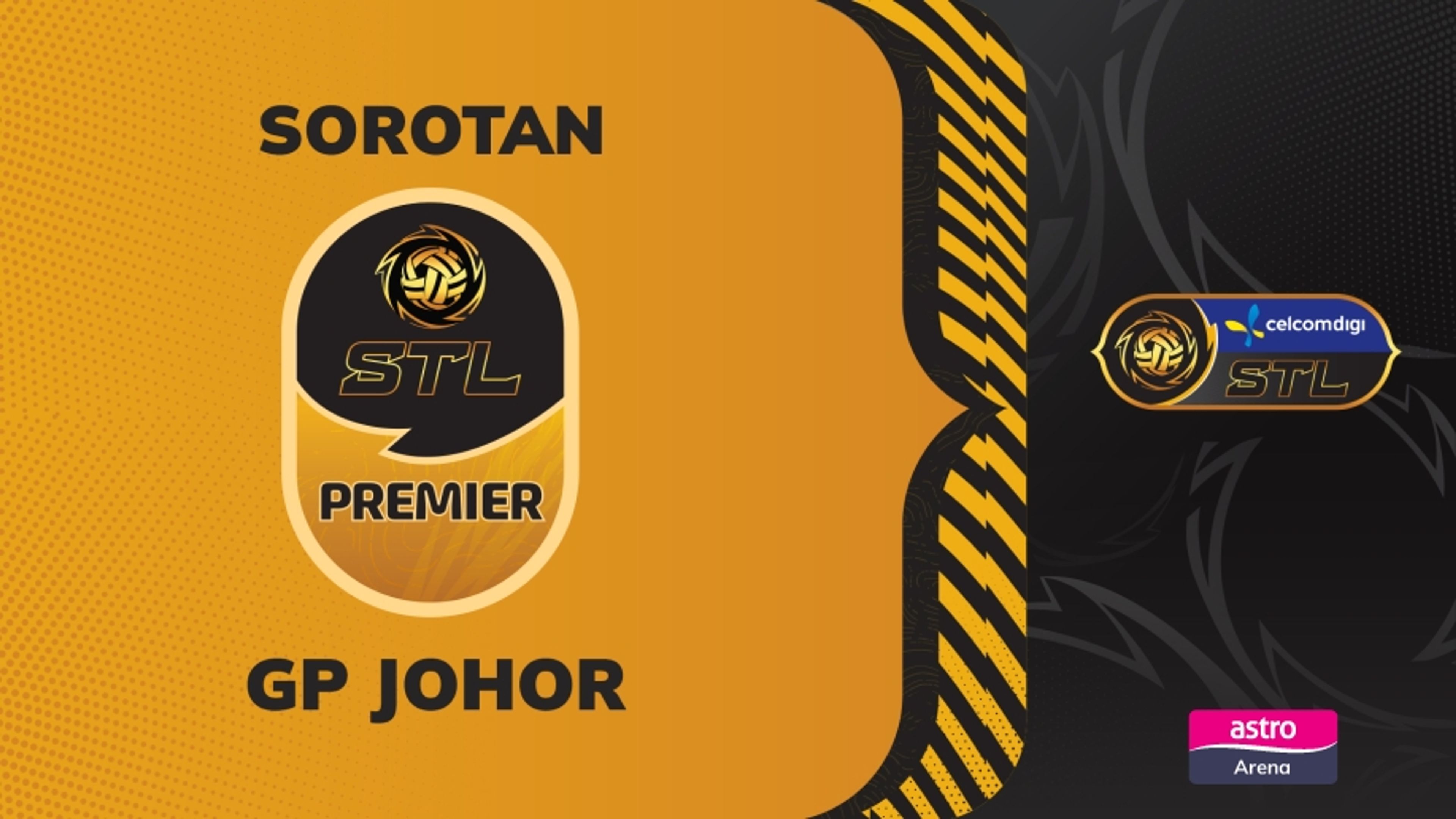 Sorotan STL 2025 GP Johor