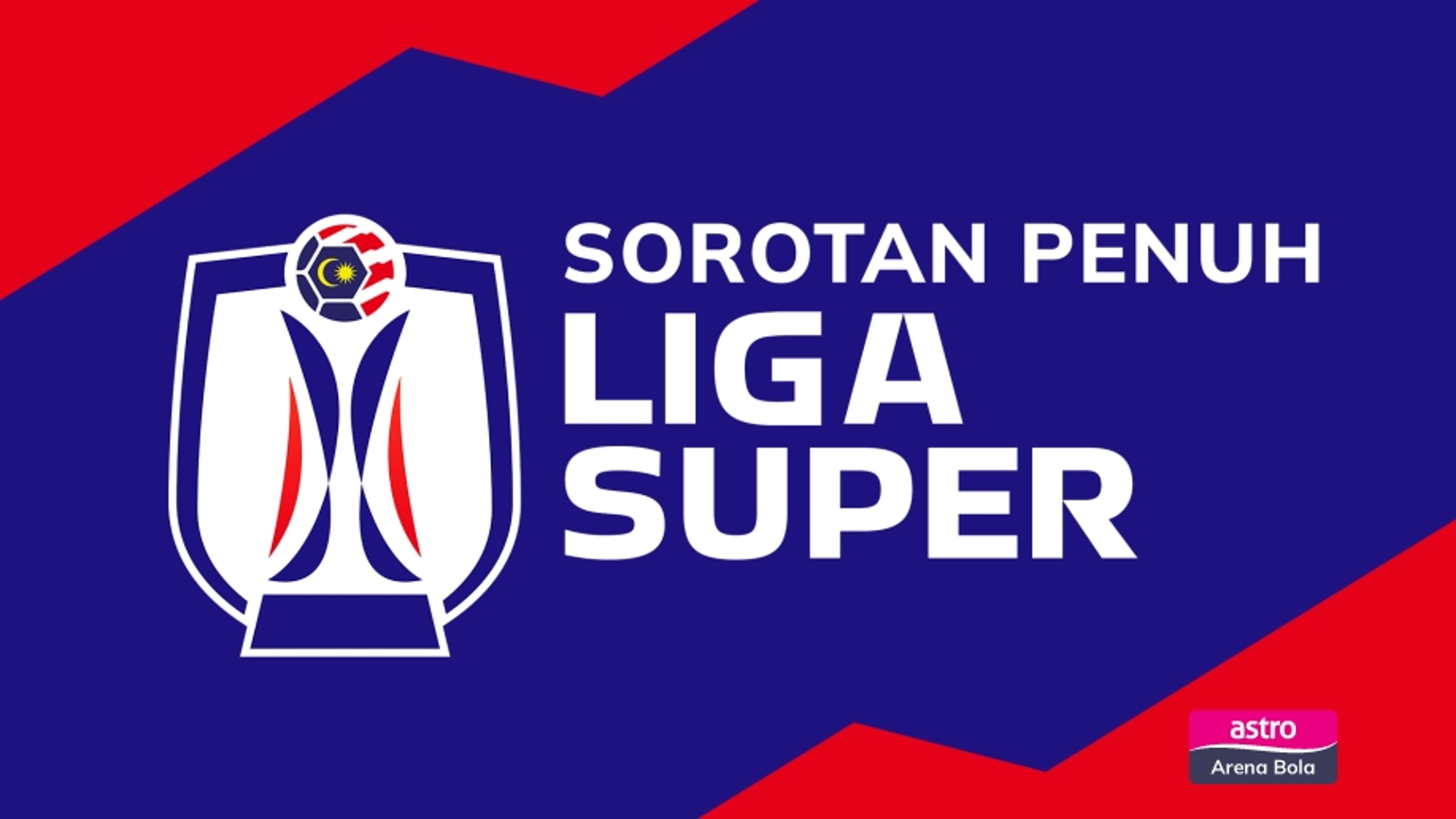 Sorotan Perlawanan Penuh Liga Super Malaysia 2025/26