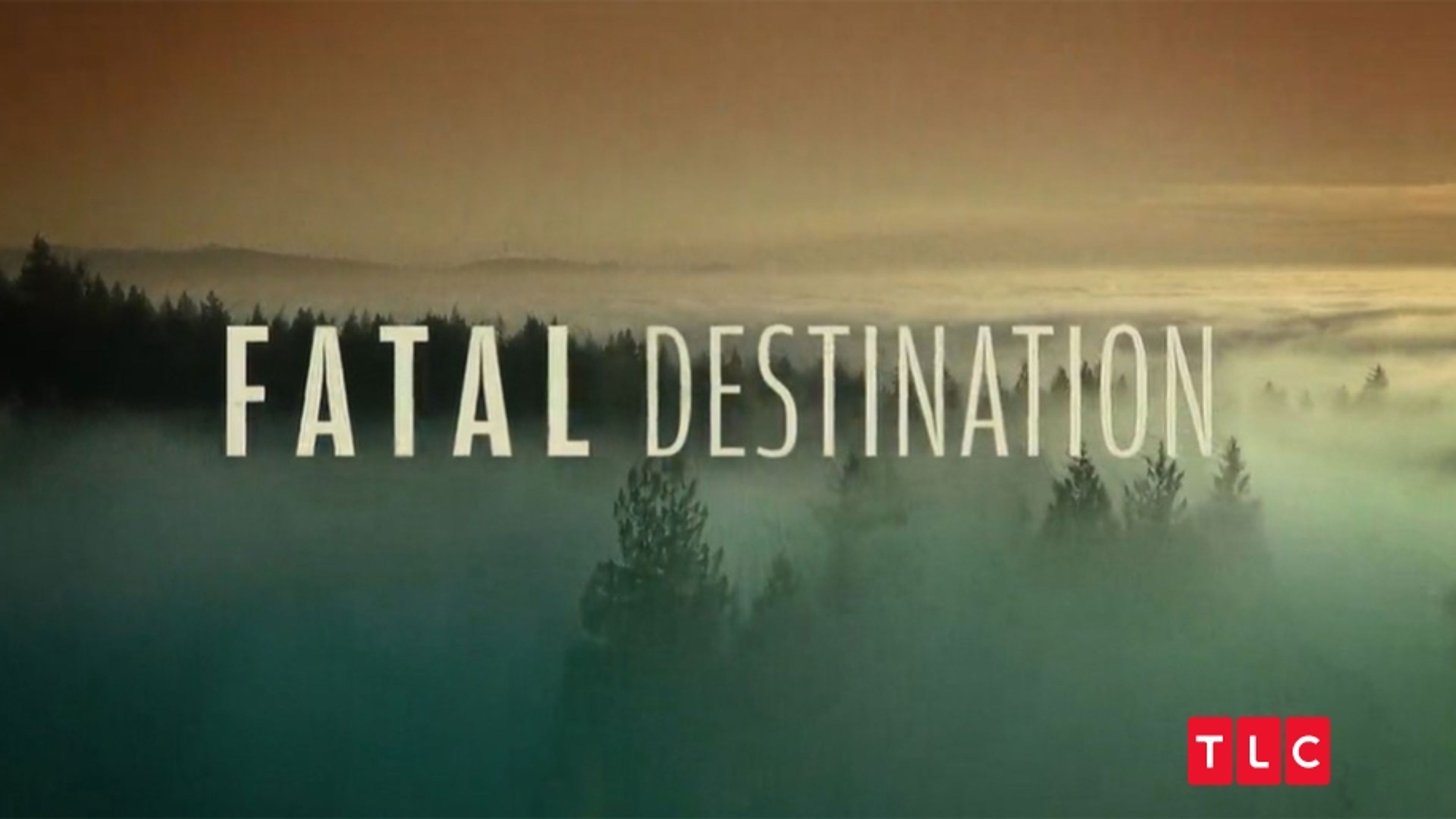 Fatal Destination