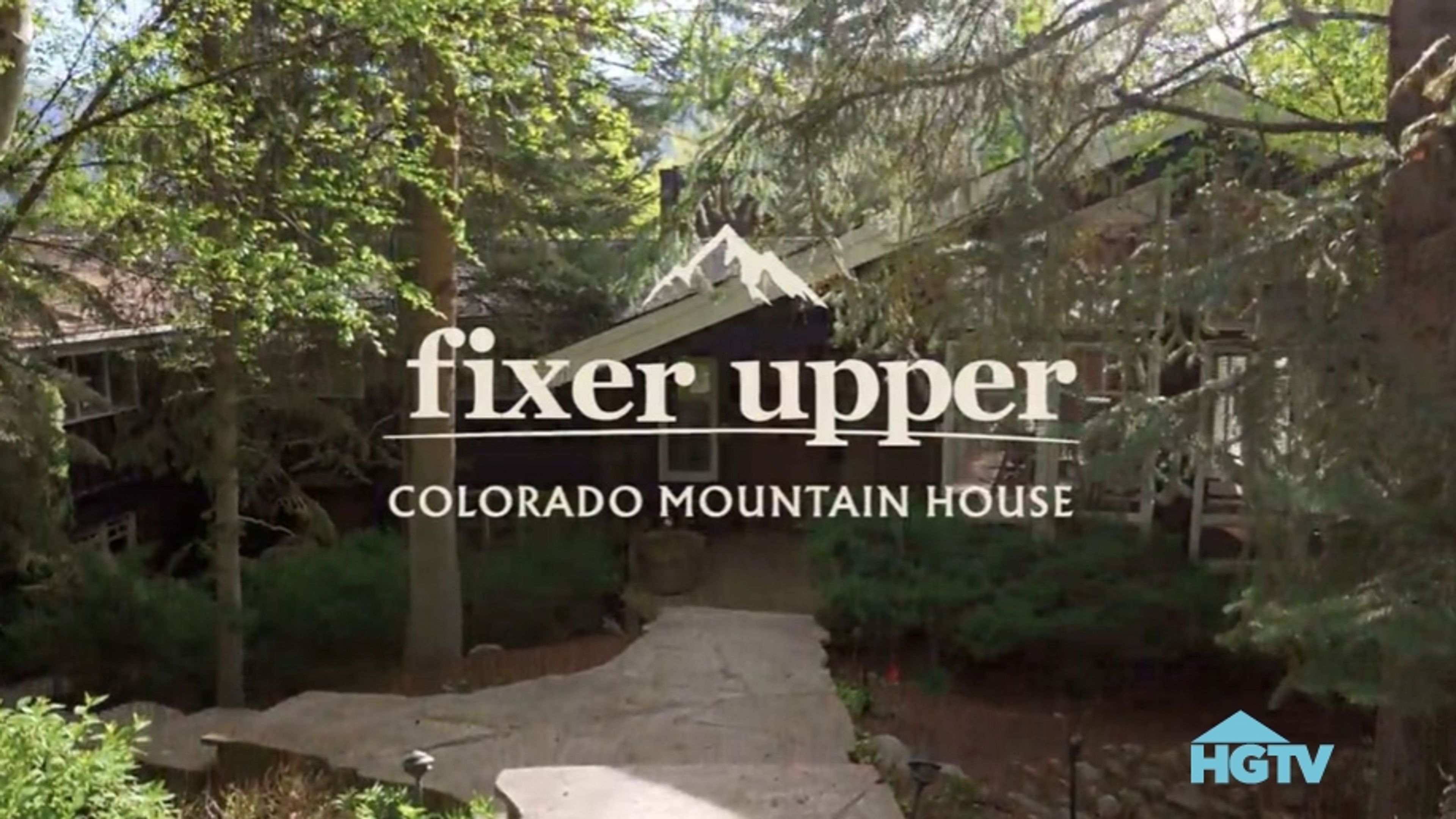 Fixer Upper: Colorado Mountain House