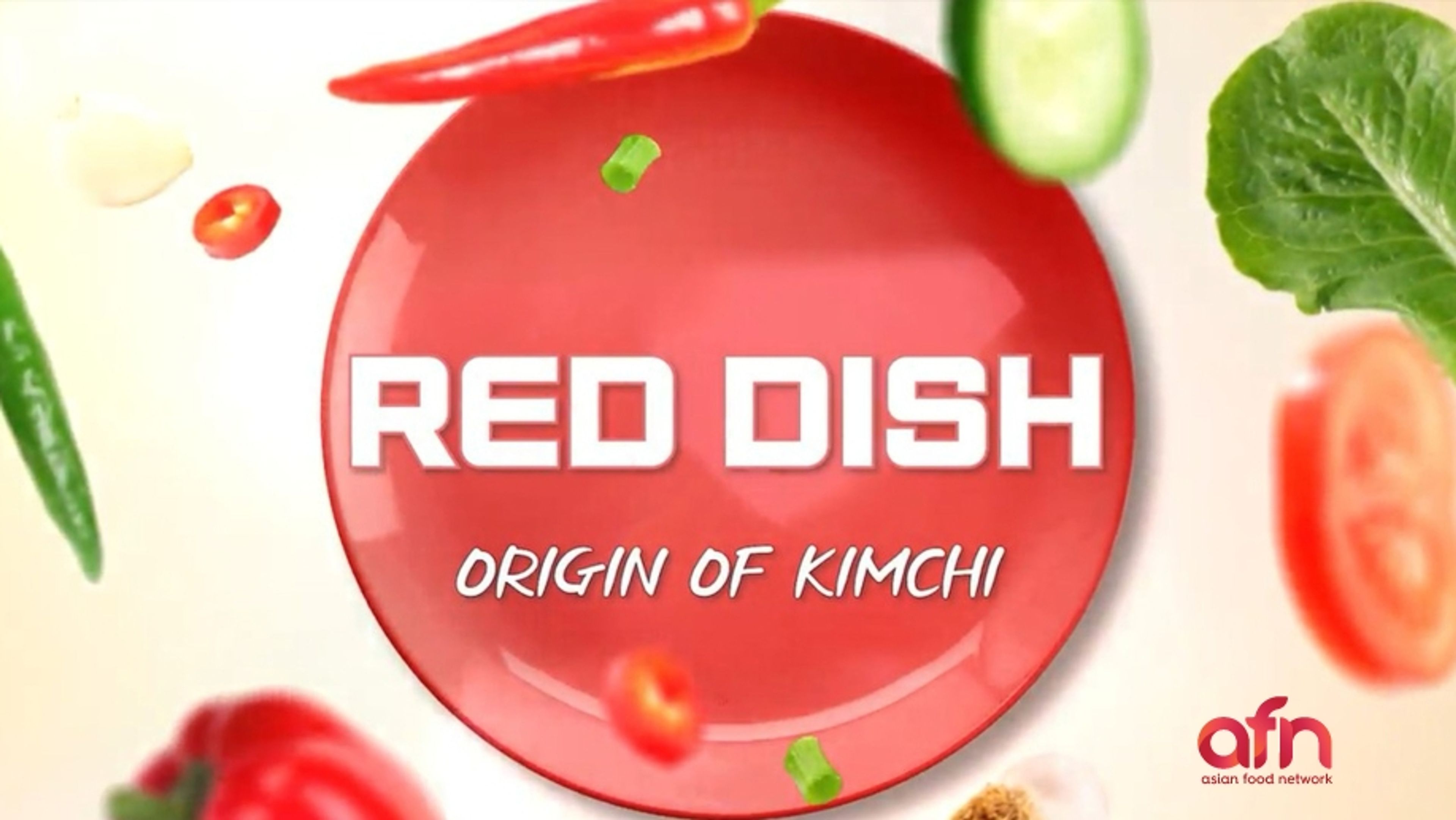 Red Dish: The Origin of Kimchi