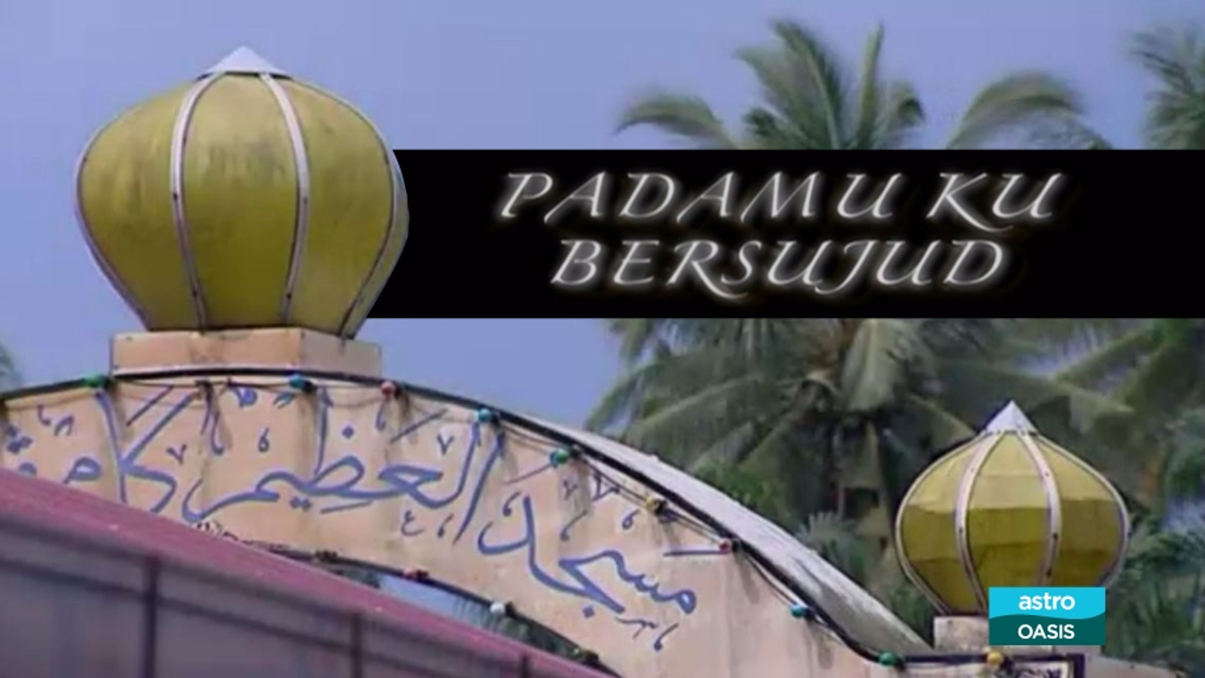 PadaMU Ku Bersujud