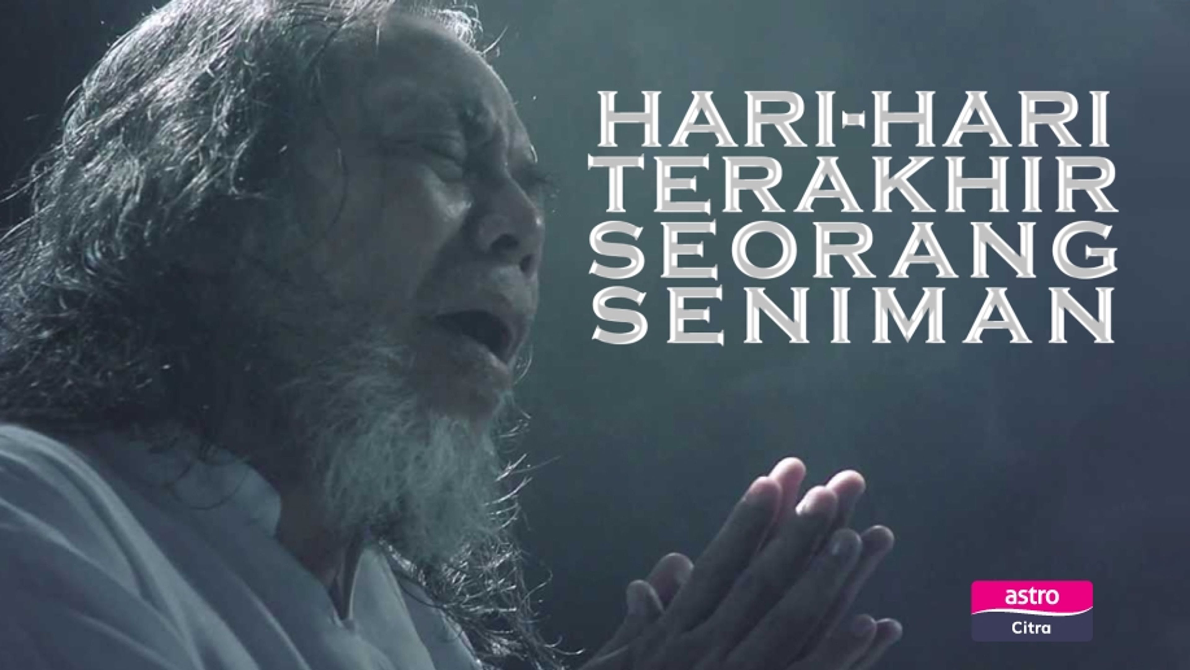 Hari-hari Terakhir Seorang Seniman