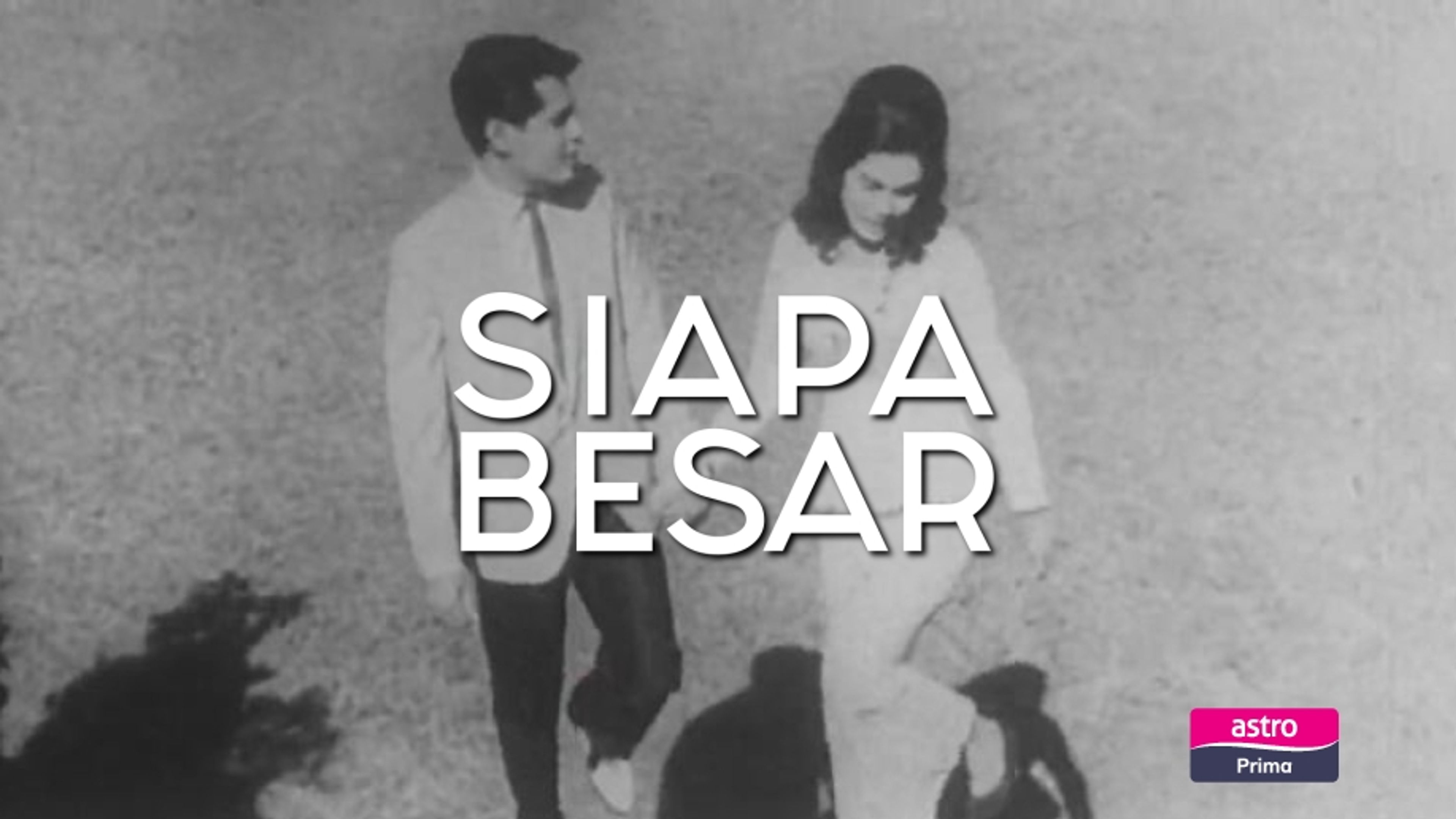 Siapa Besar