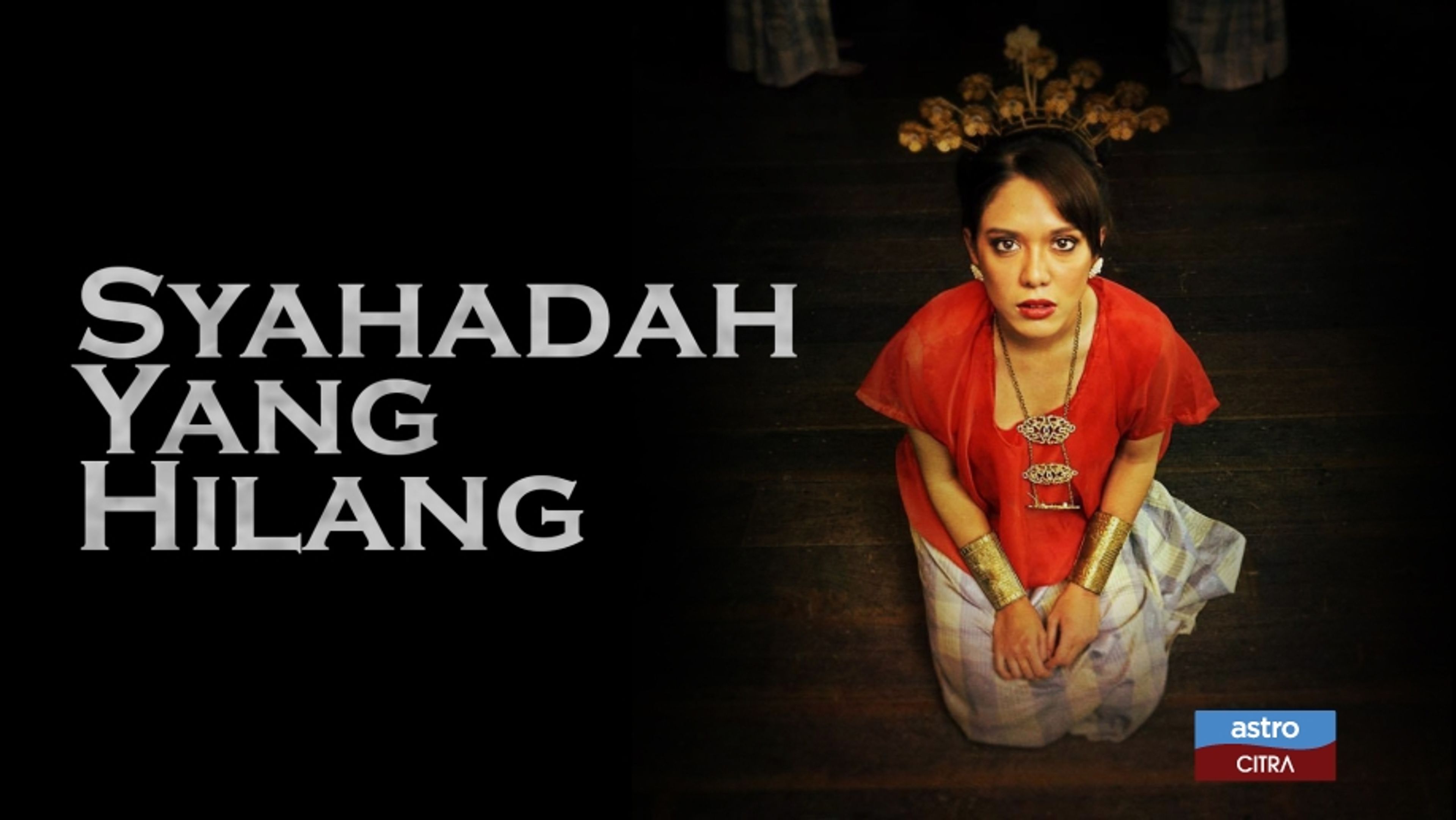 Syahadah Yang Hilang
