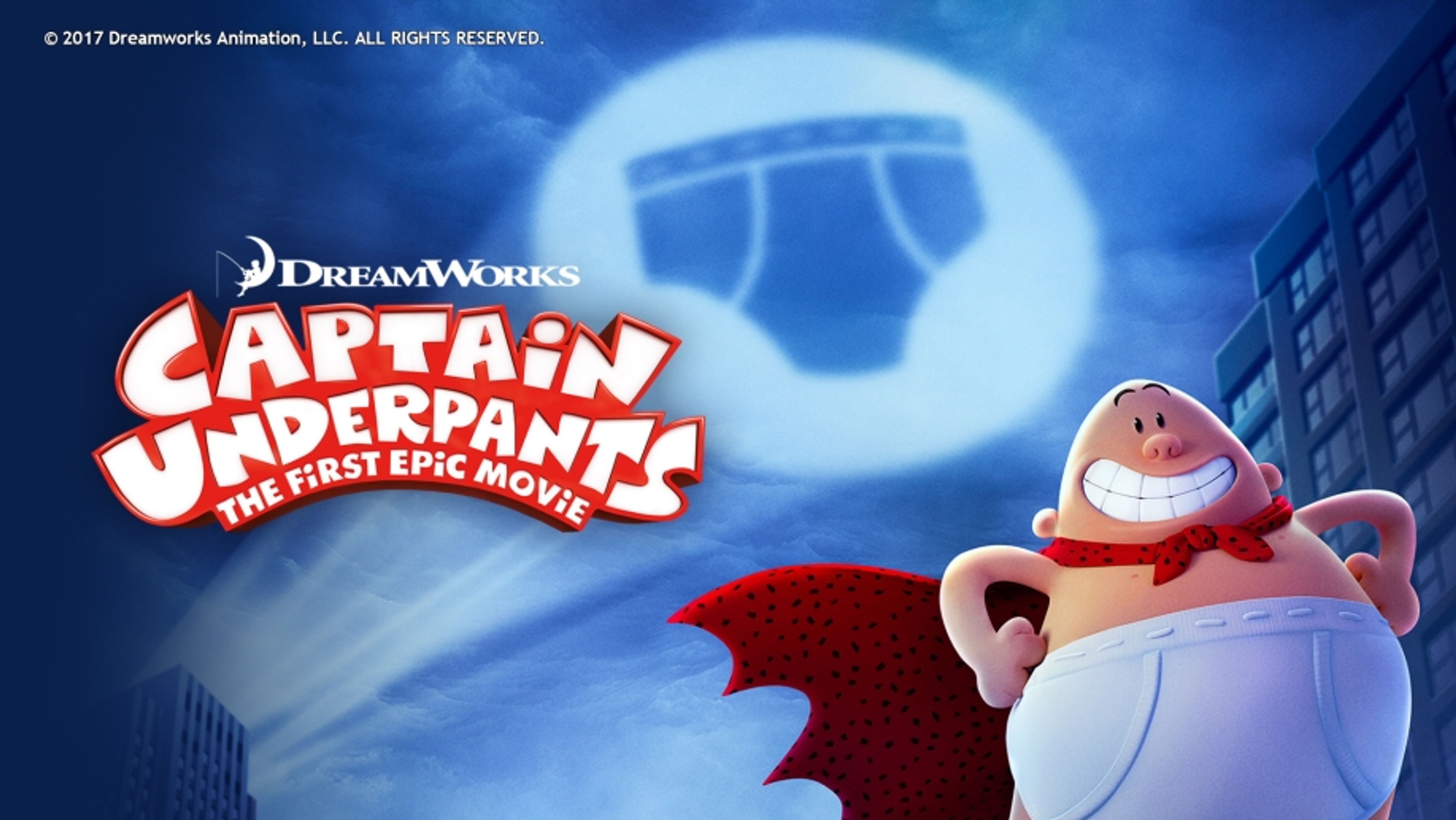 Captain Underpants: The First Epic Movie