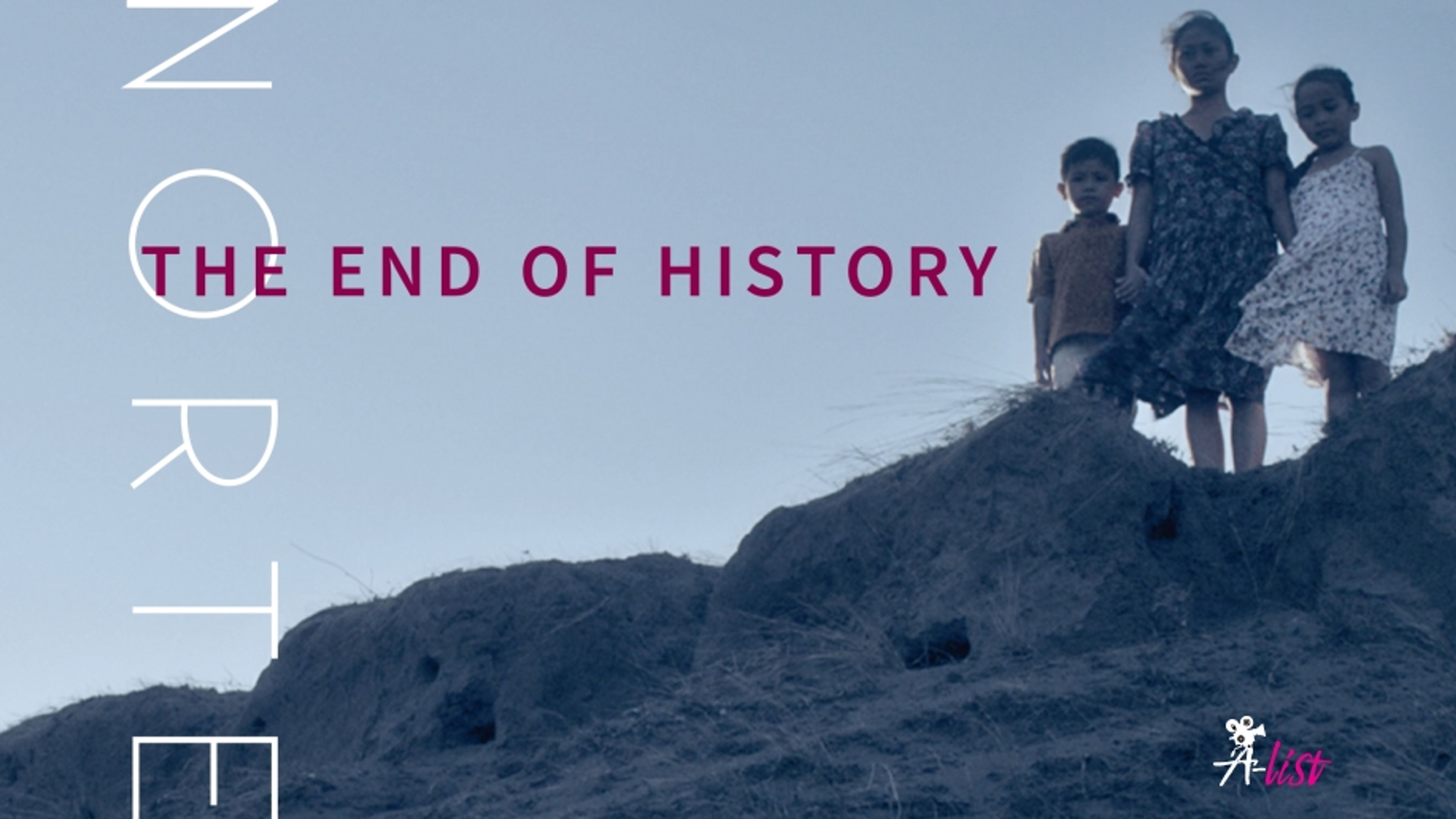 Norte, The End of History