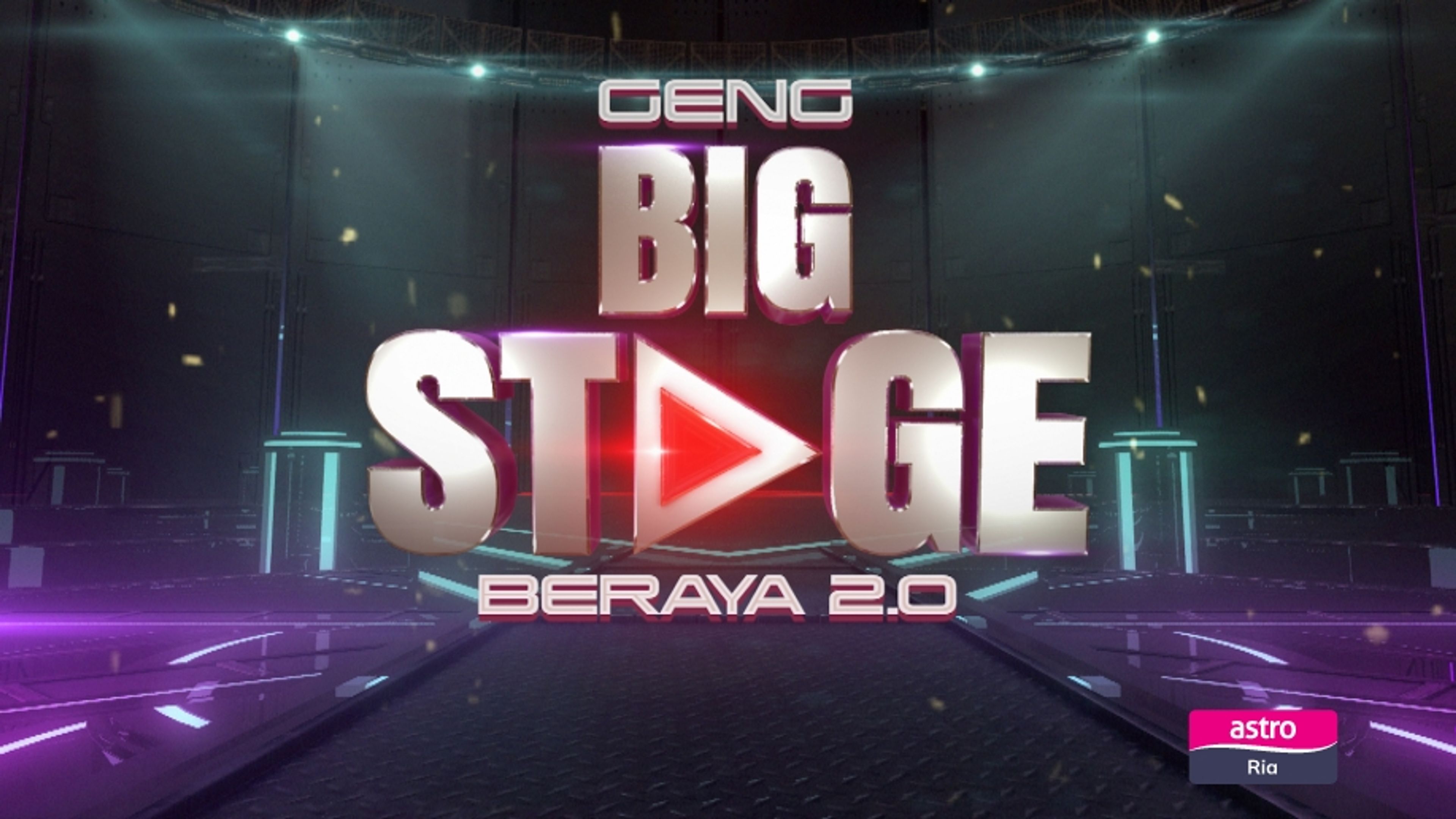 Geng Big Stage Beraya 2.0