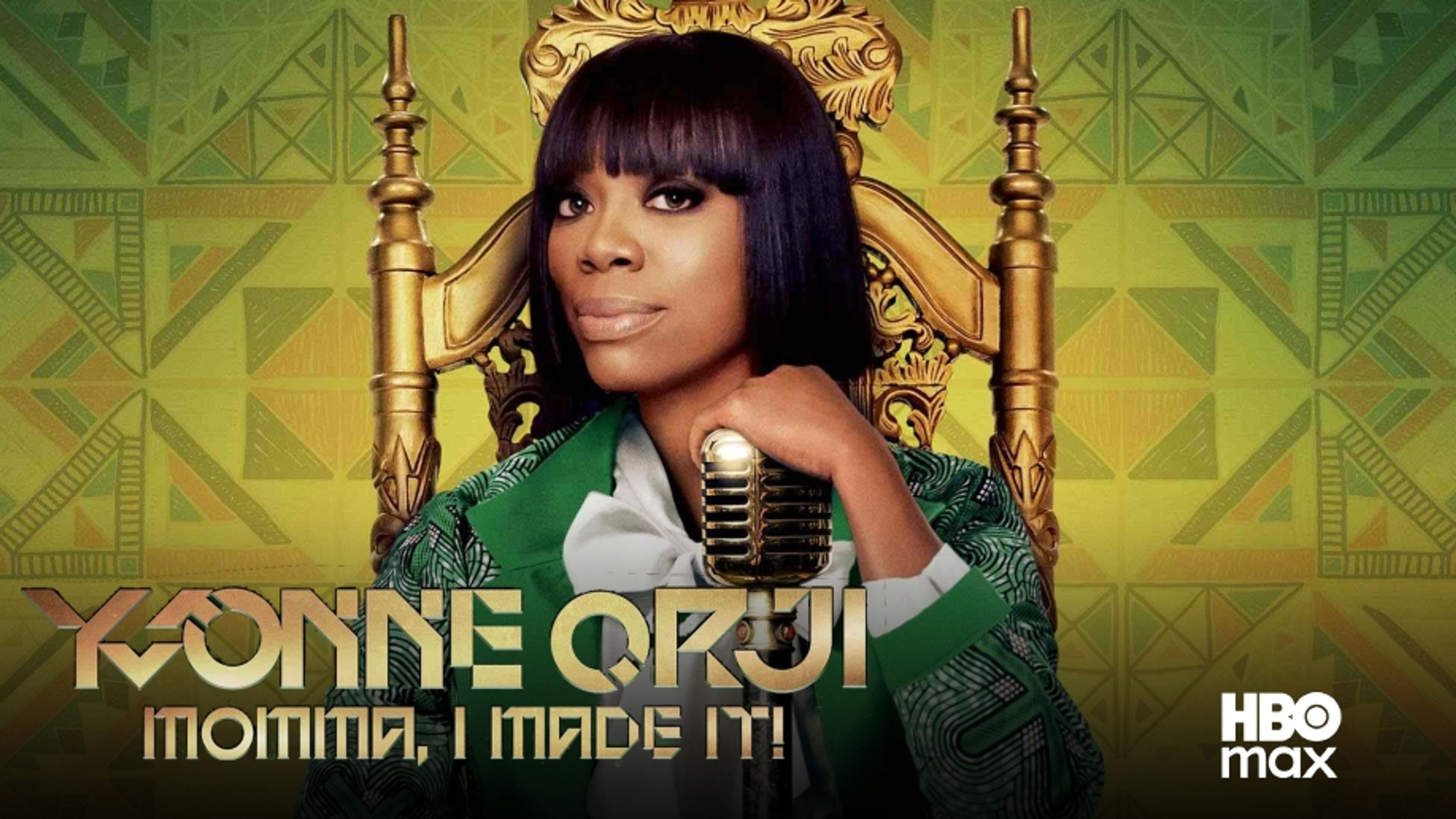 Yvonne Orji: Momma, I Made It!