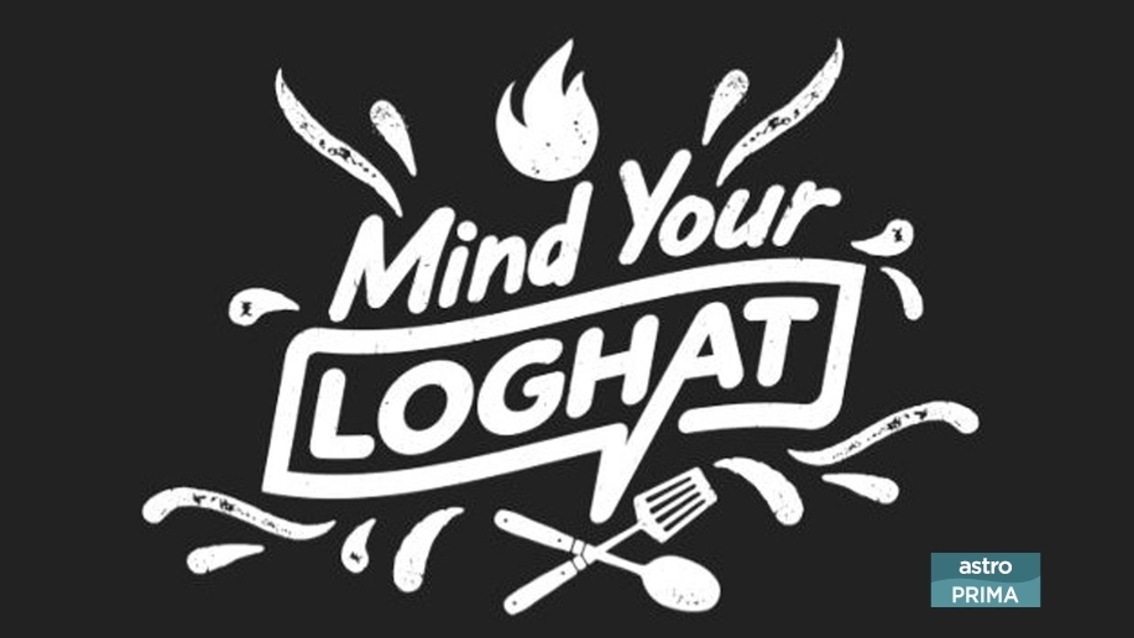 Mind Your Loghat