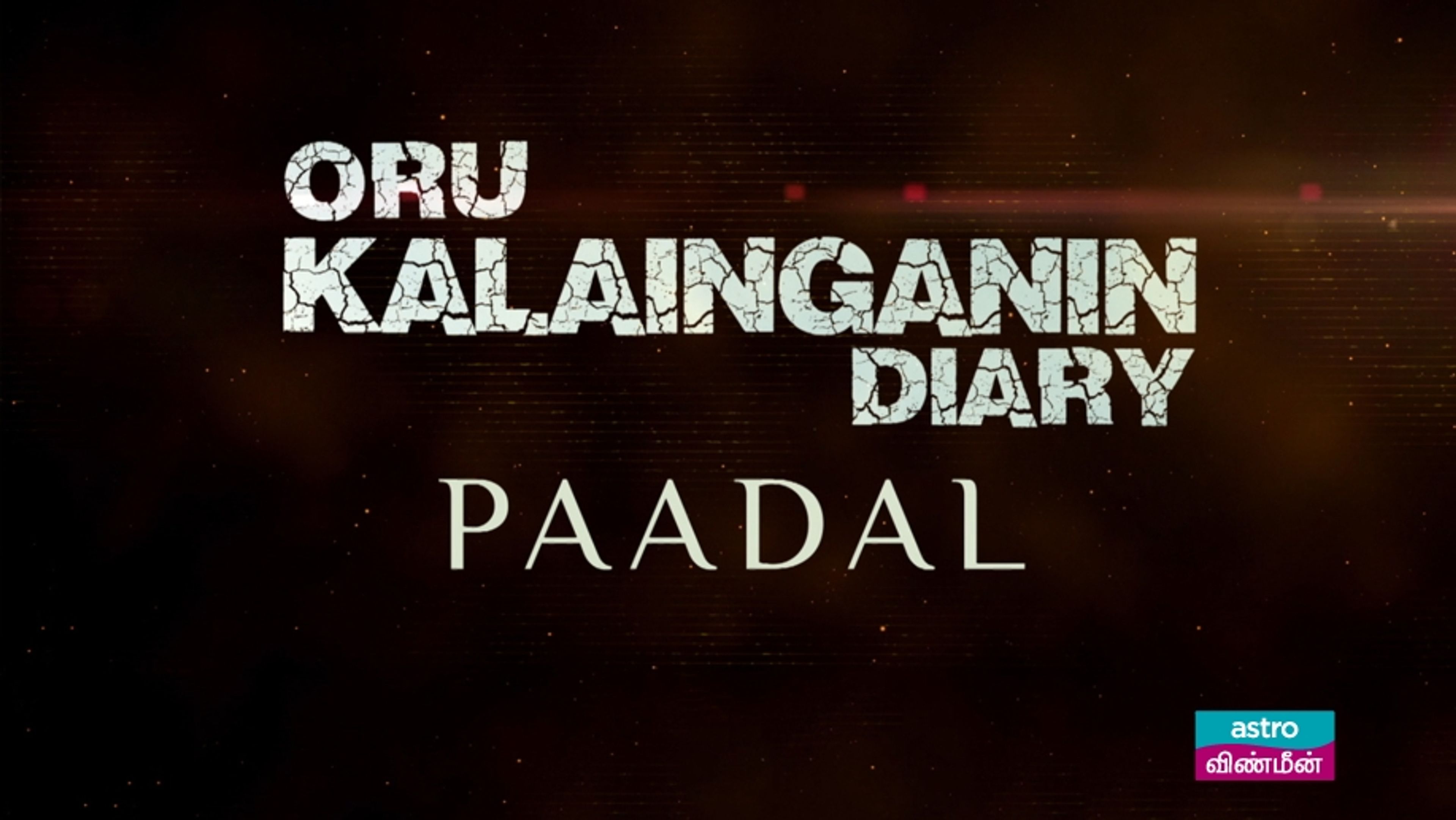 Oru Kalaignanin Diary Paadal