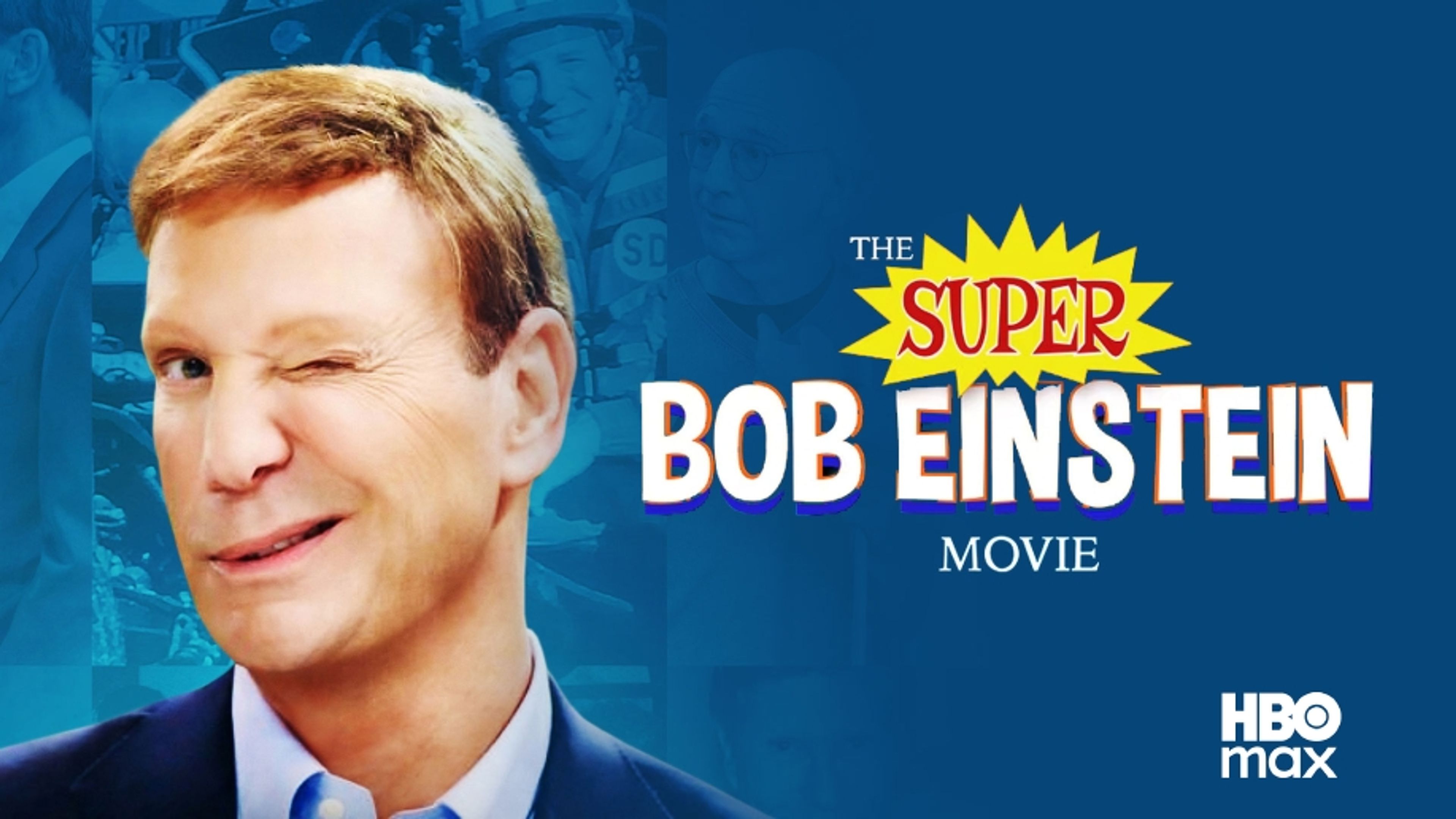 The Super Bob Einstein Movie