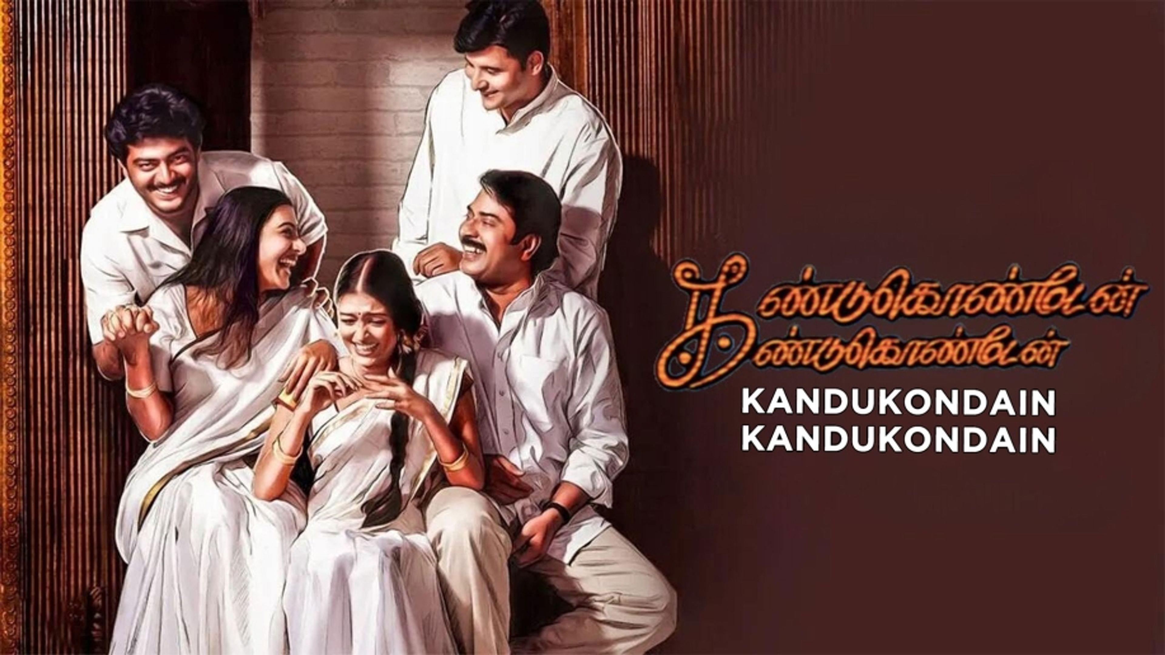 Kandukondain Kandukondain