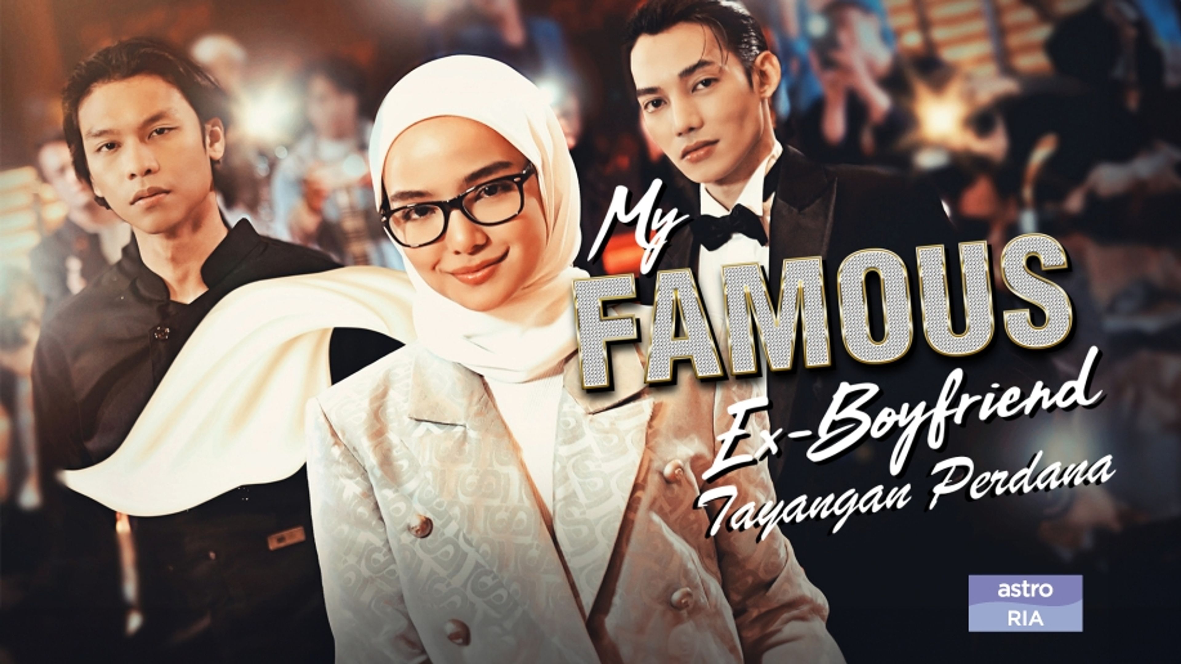 My Famous Ex-Boyfriend [Tayangan Perdana]