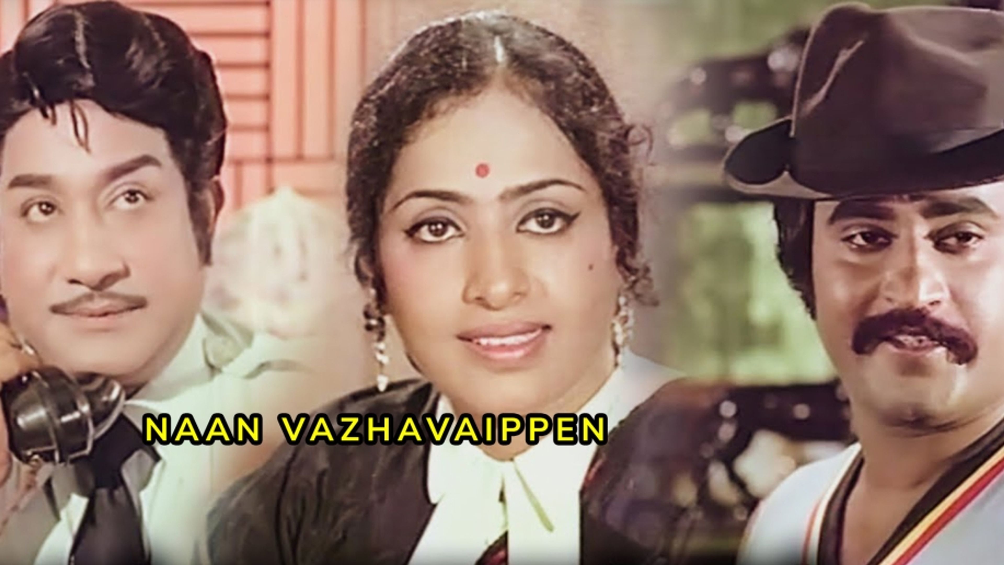 Naan Vazhavaippen