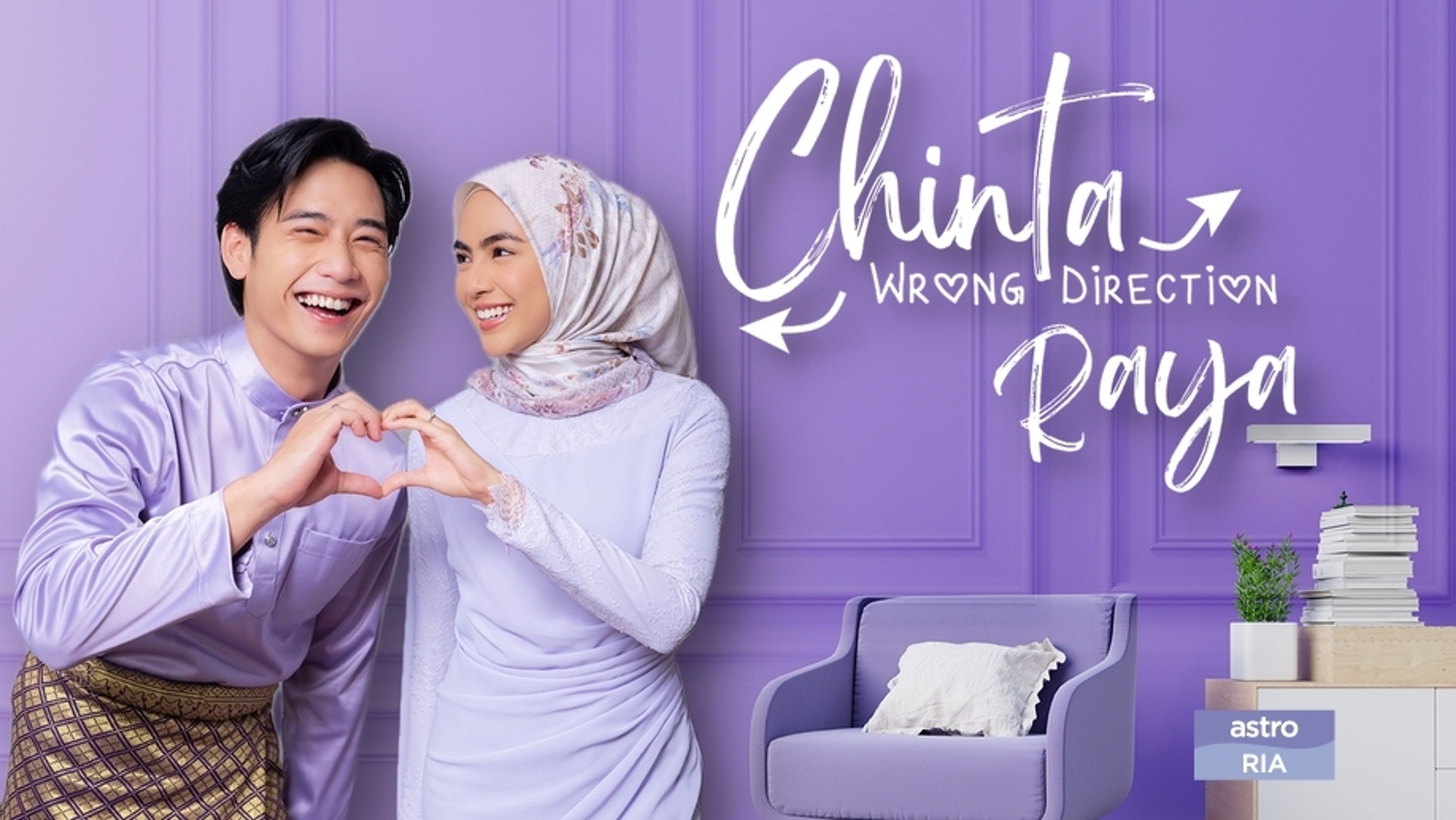 Chinta Wrong Direction Raya