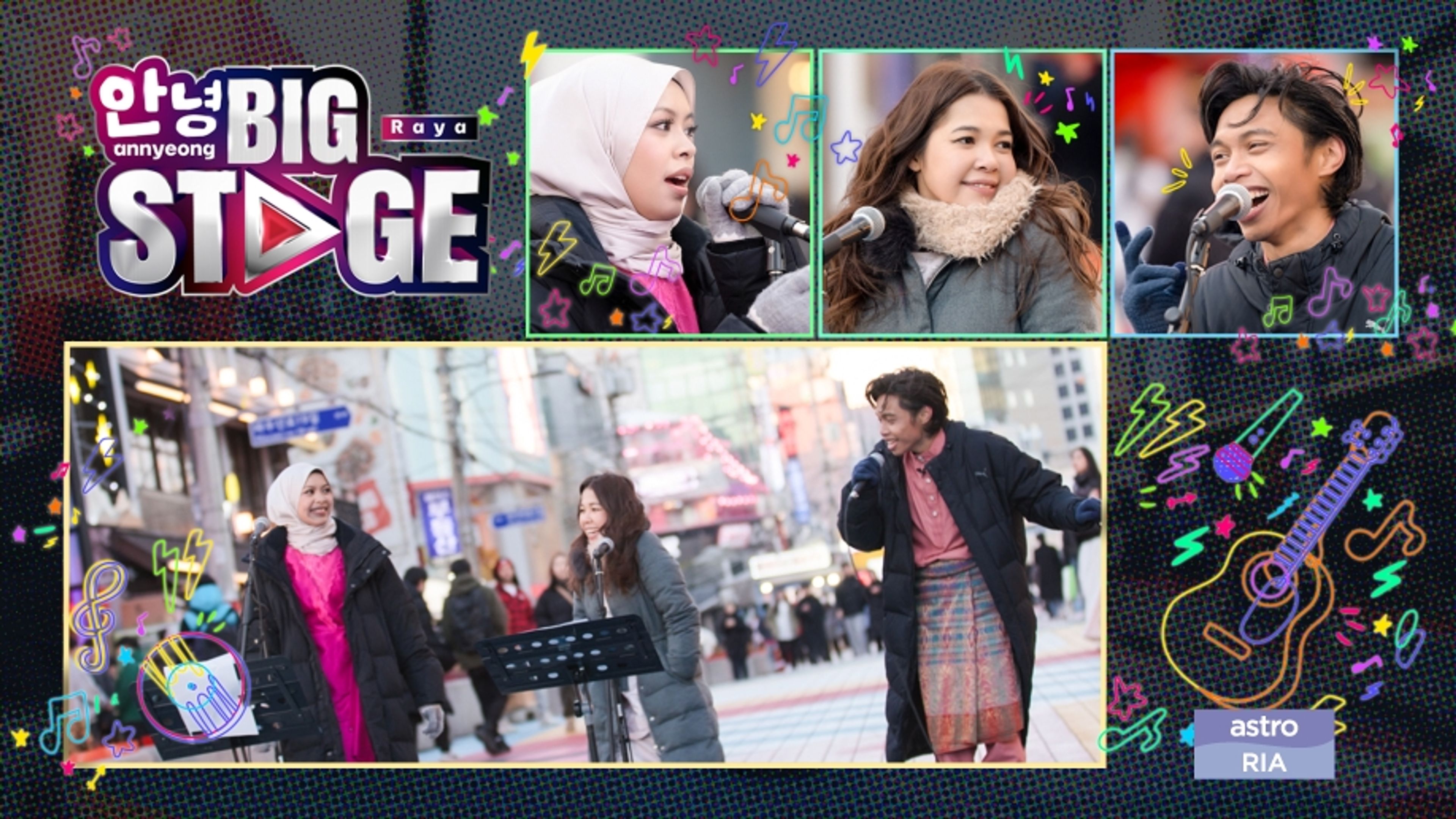 Annyeong! Big Stage Raya