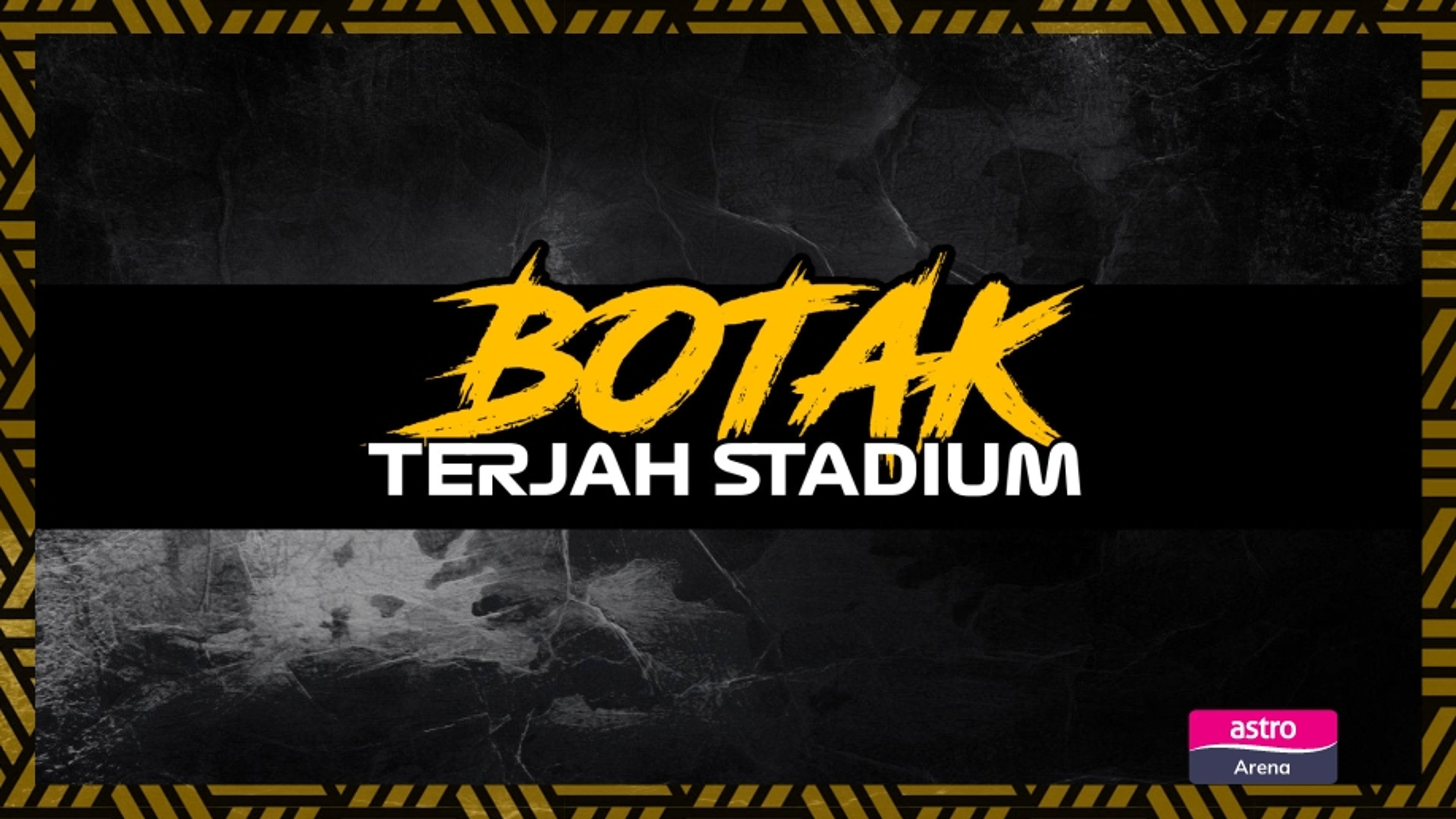 Botak Terjah Stadium