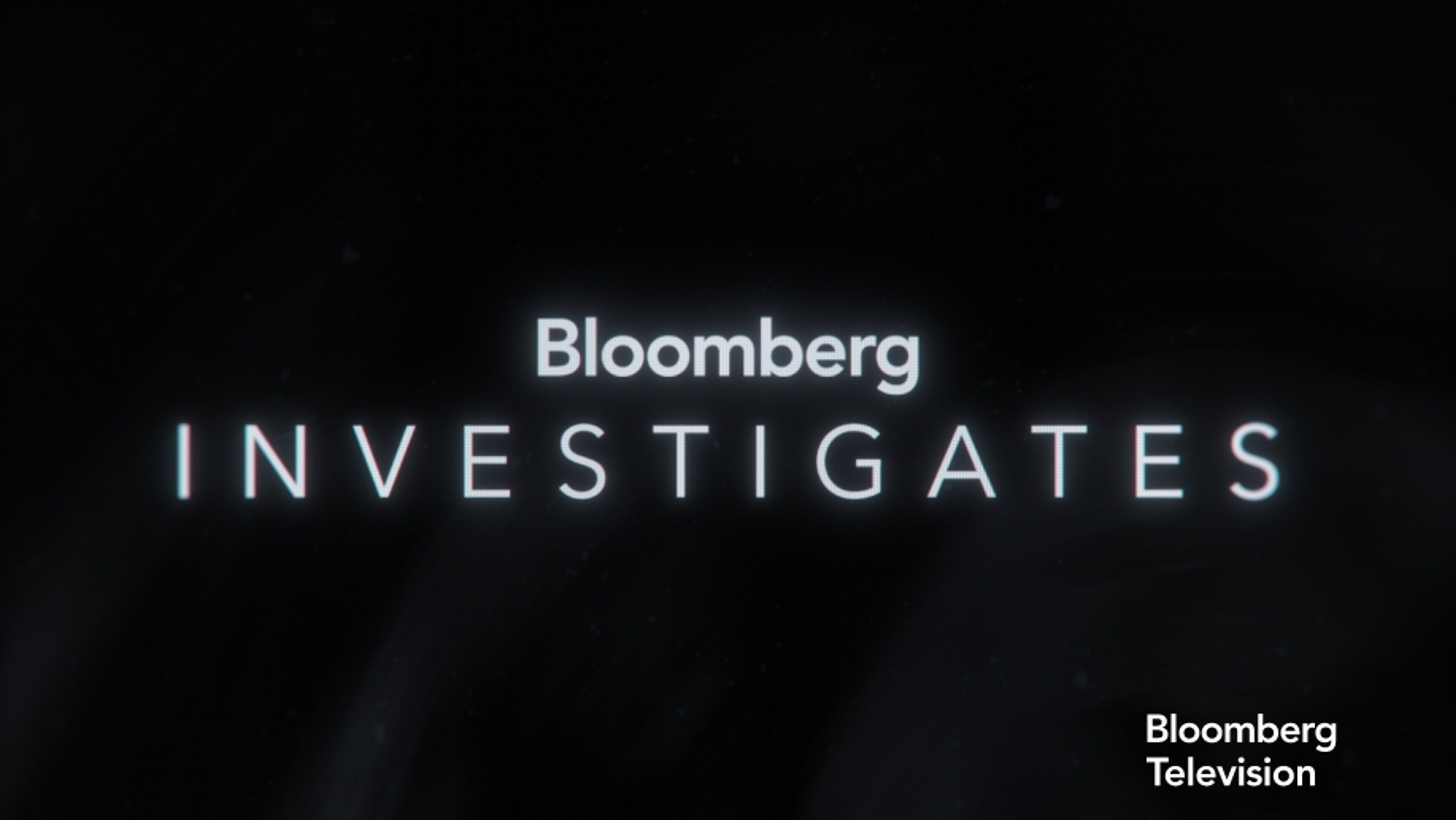 Bloomberg Investigates