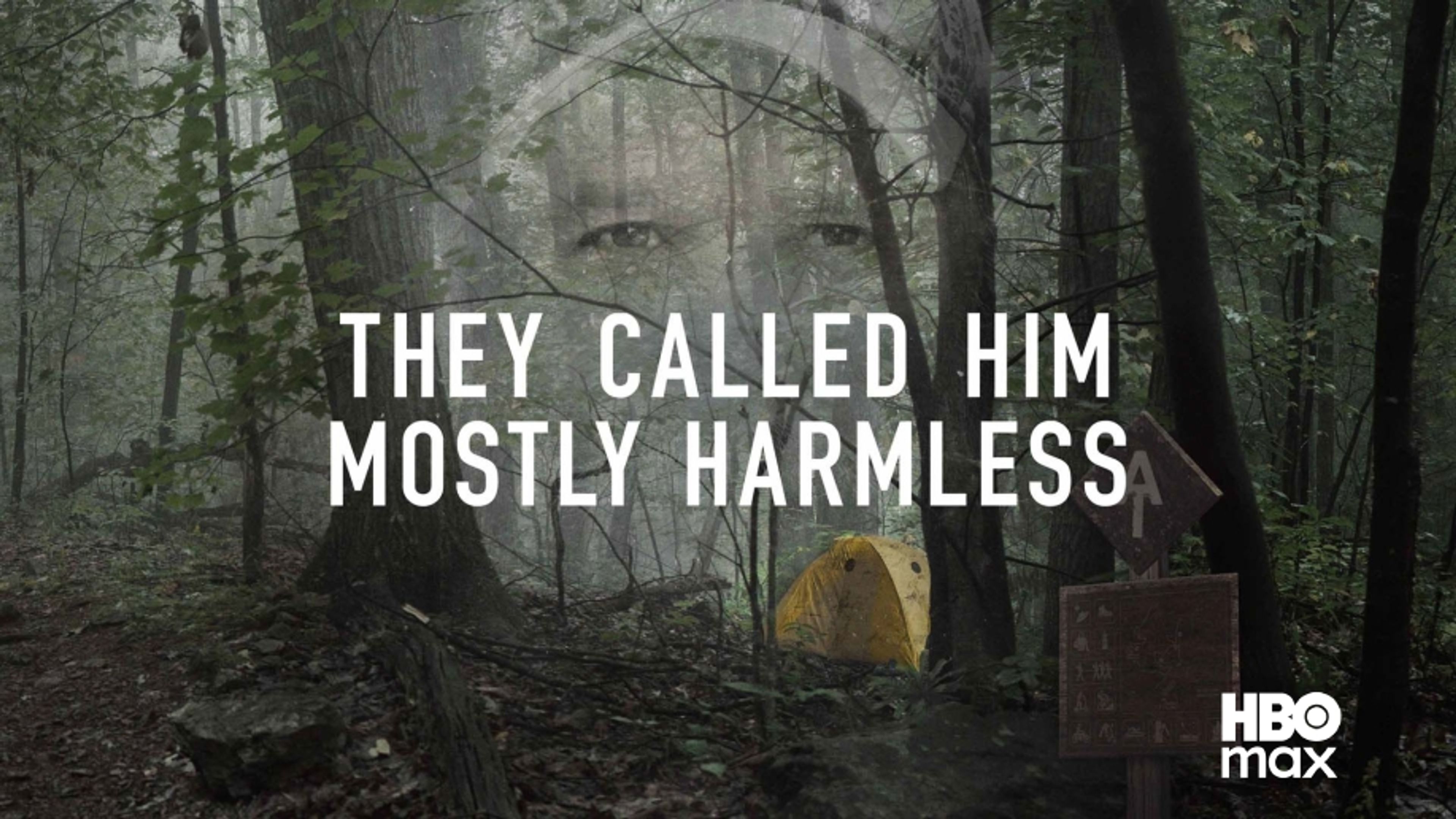 They Called Him Mostly Harmless