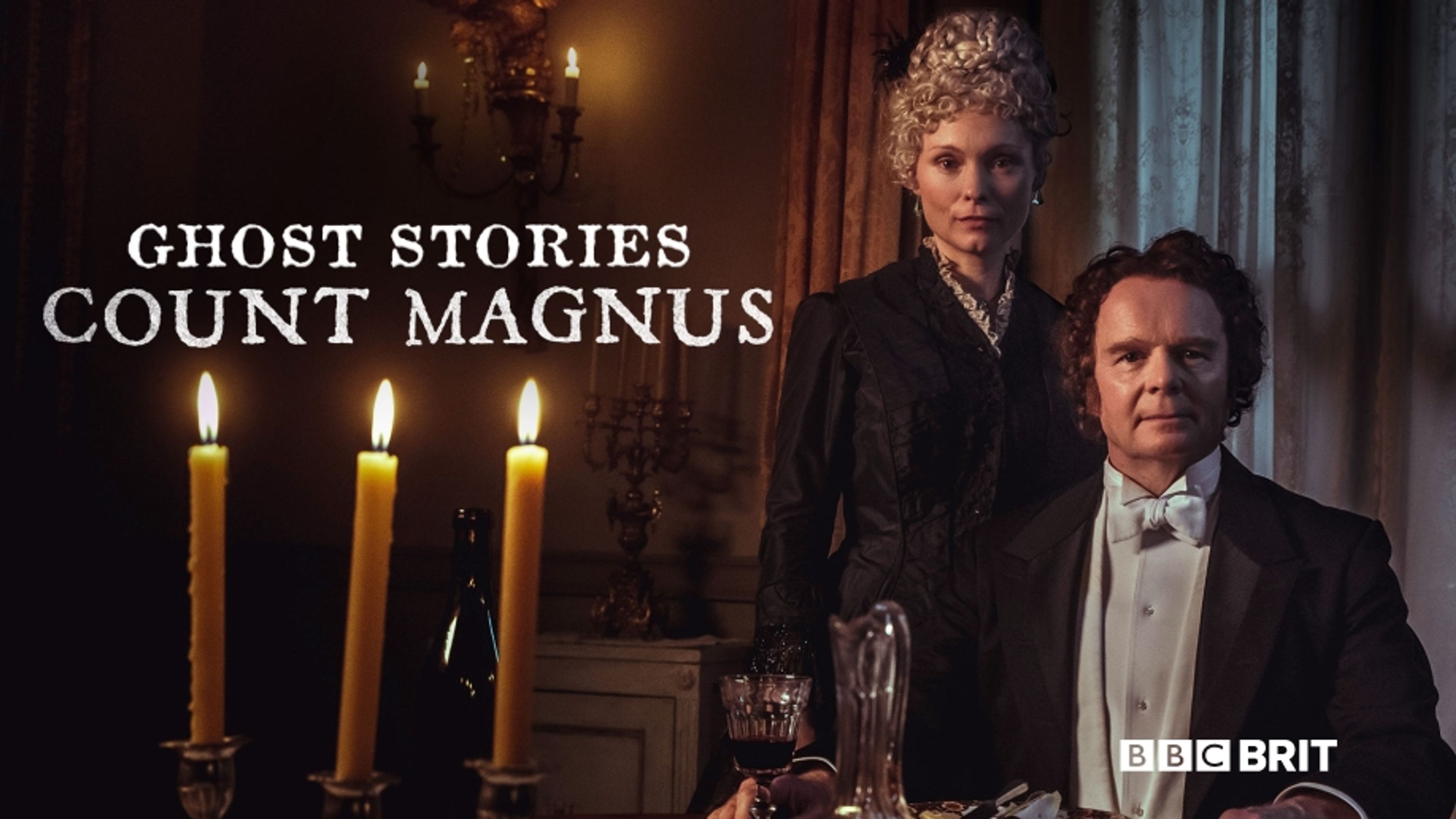 Ghost Stories: Count Magnus