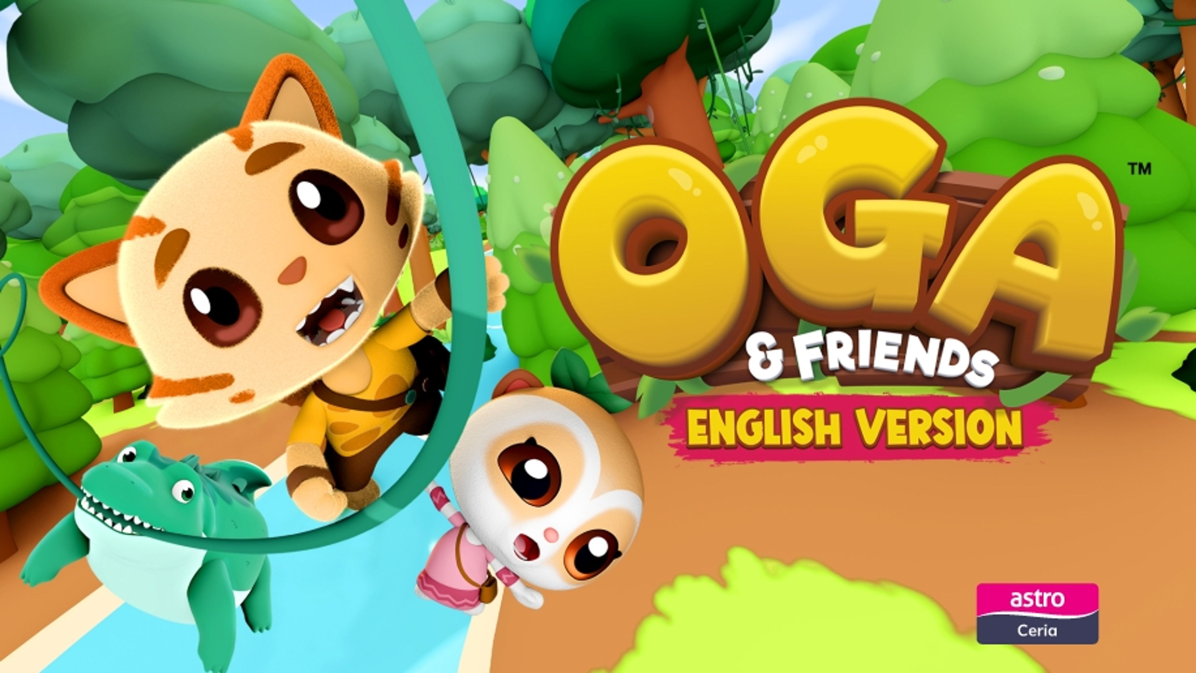 Oga & Friends [English]