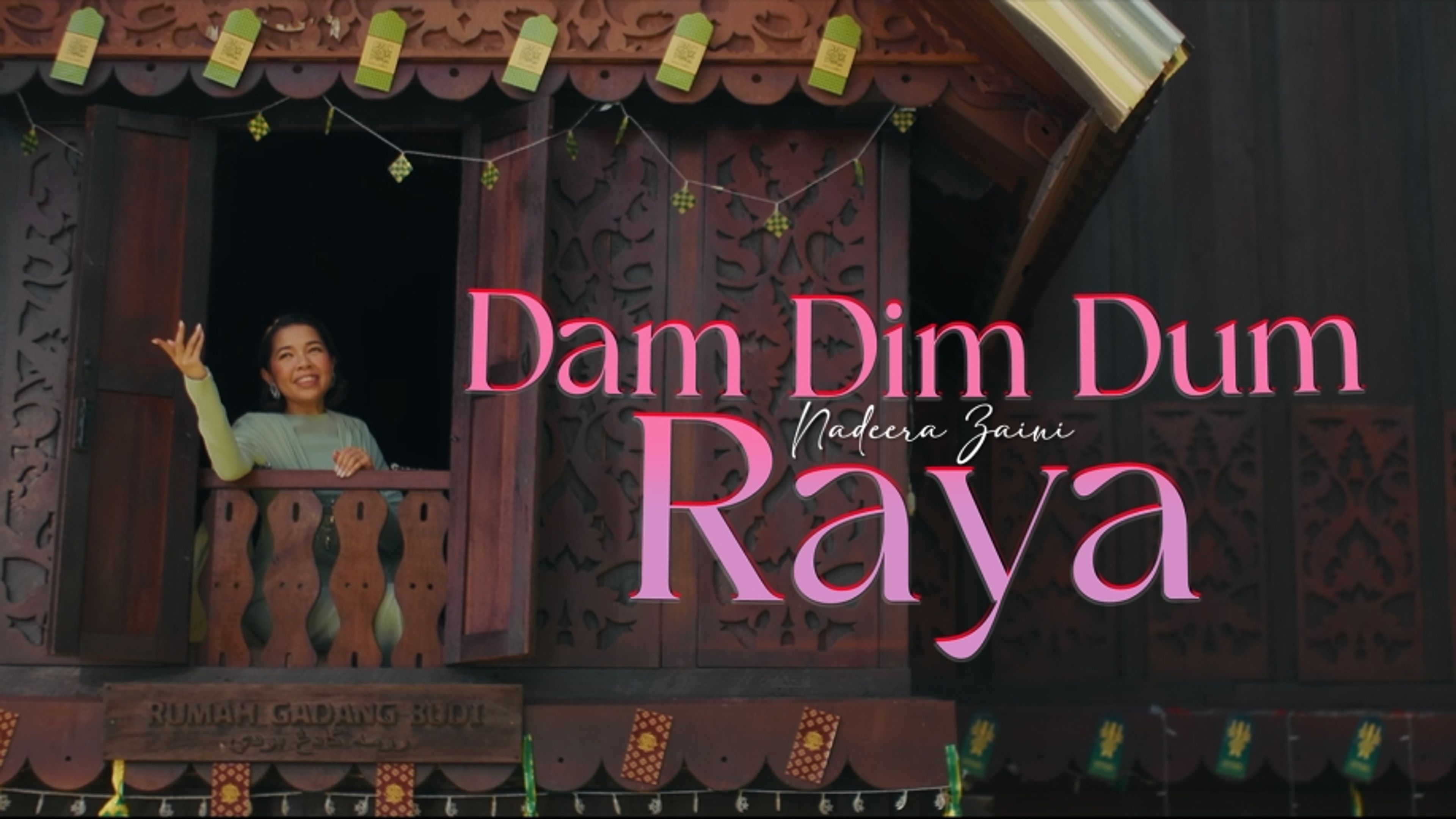 Dam Dim Dum Raya : Nadeera