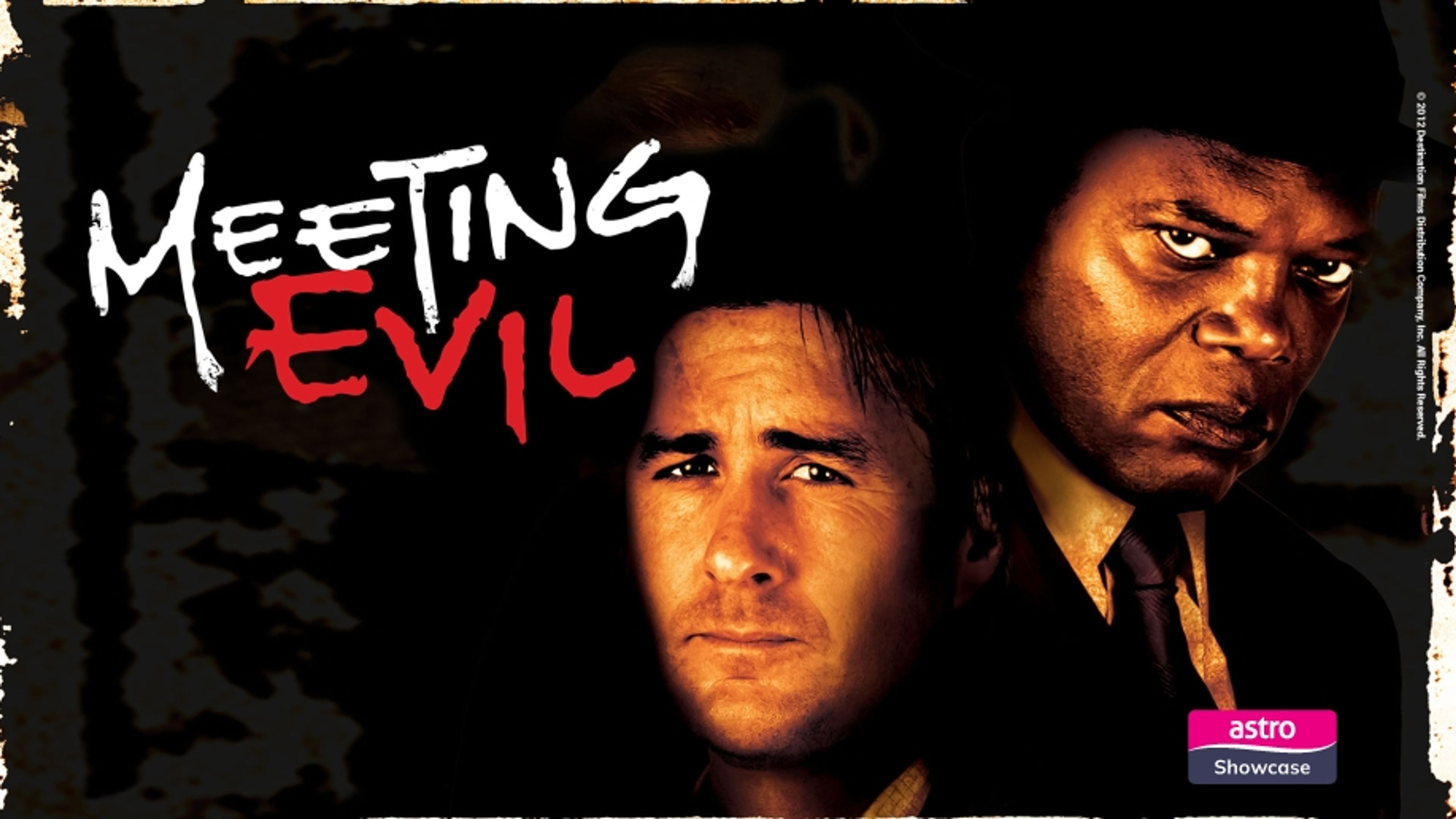 Meeting Evil