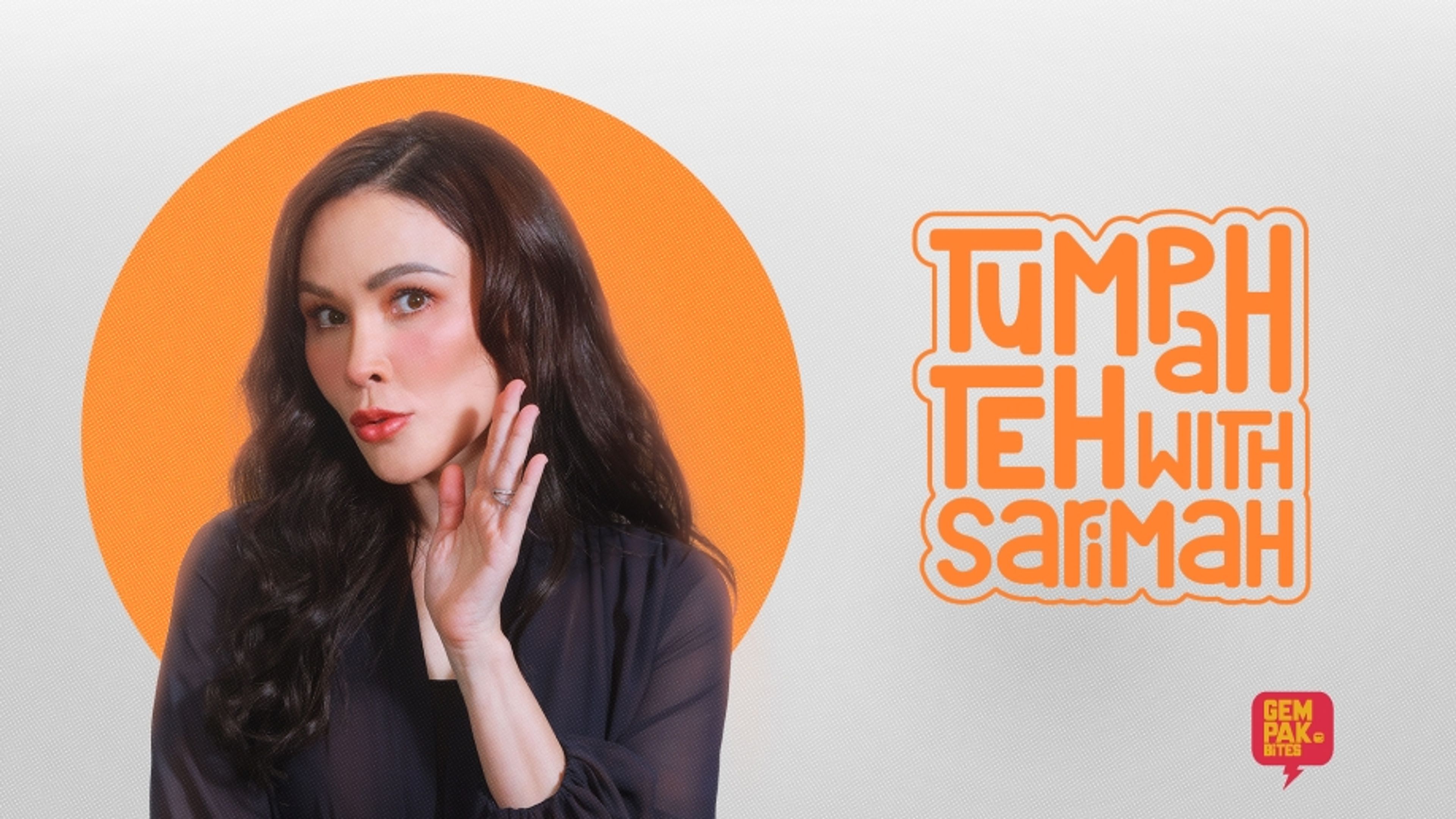 Tumpah Teh with Sarimah