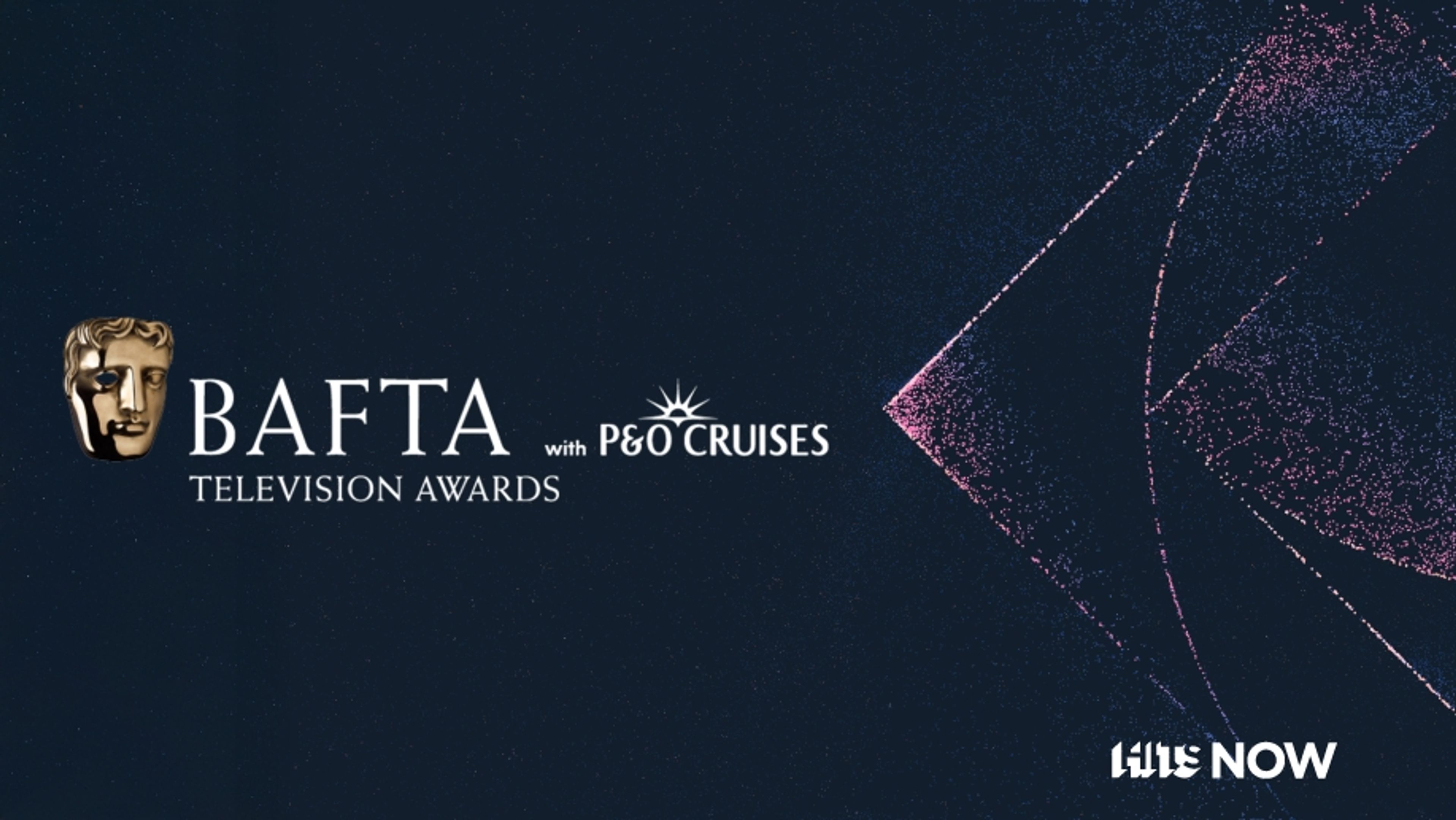 BAFTA TV Awards With P&O Cruises 2026