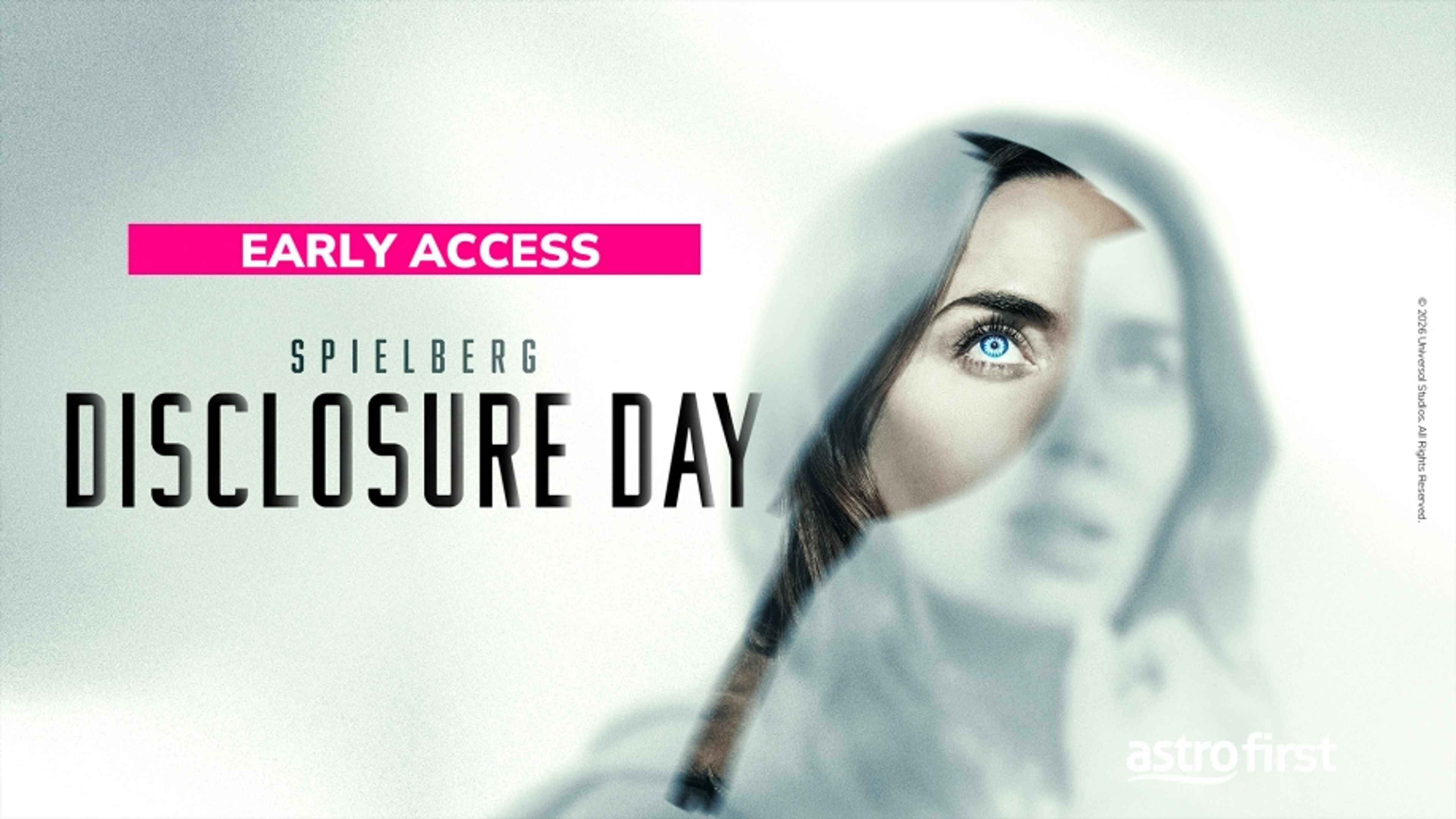 Disclosure Day (Early Access)